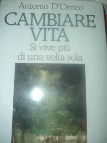 Cambiare vita