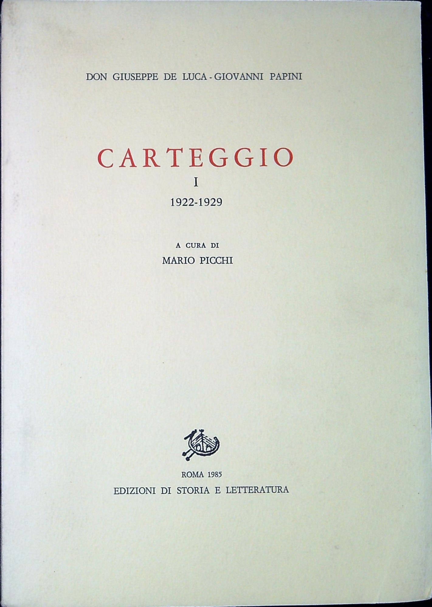 Carteggio 1 : 1922-1929