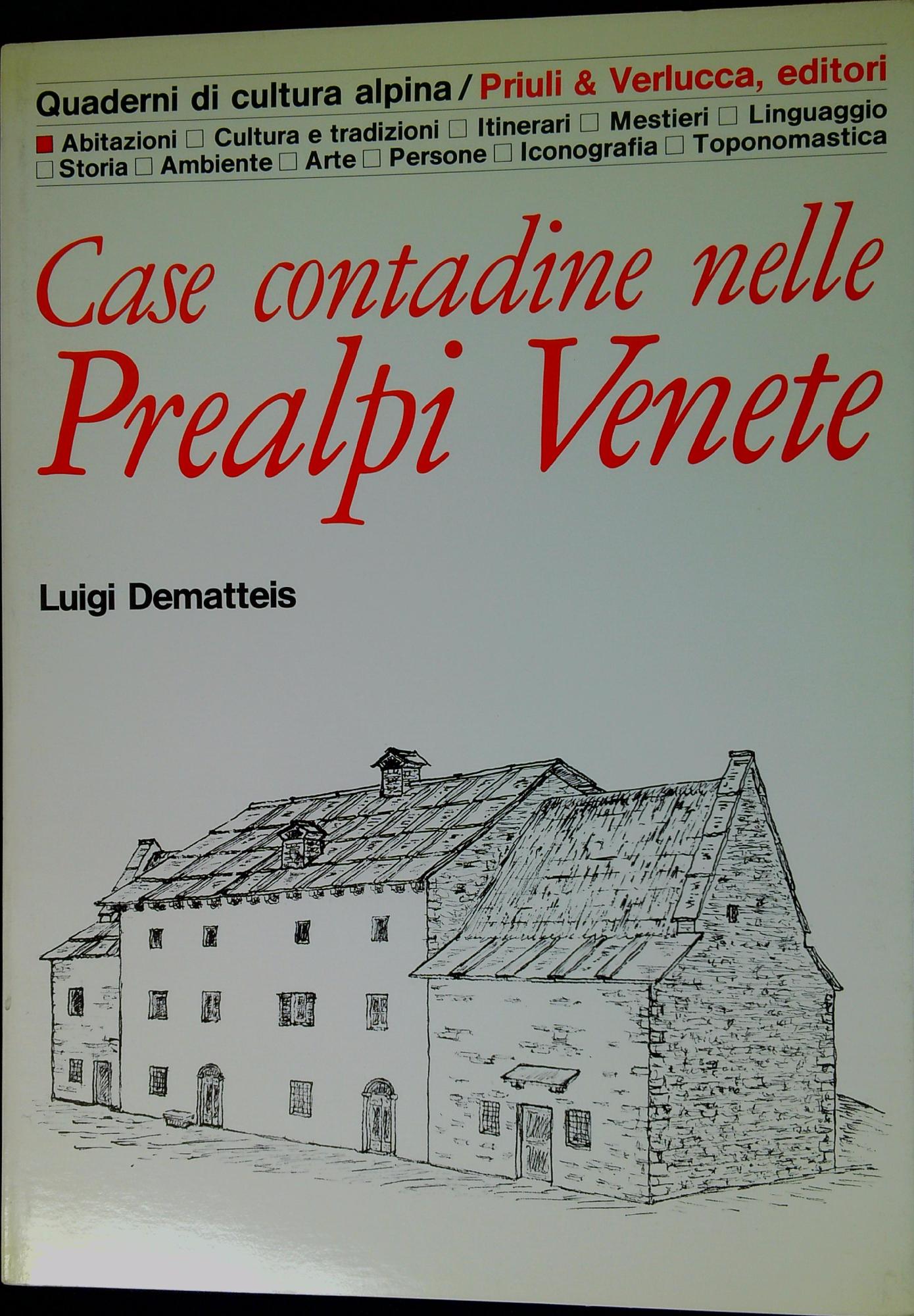 Case contadine nelle Prealpi venete