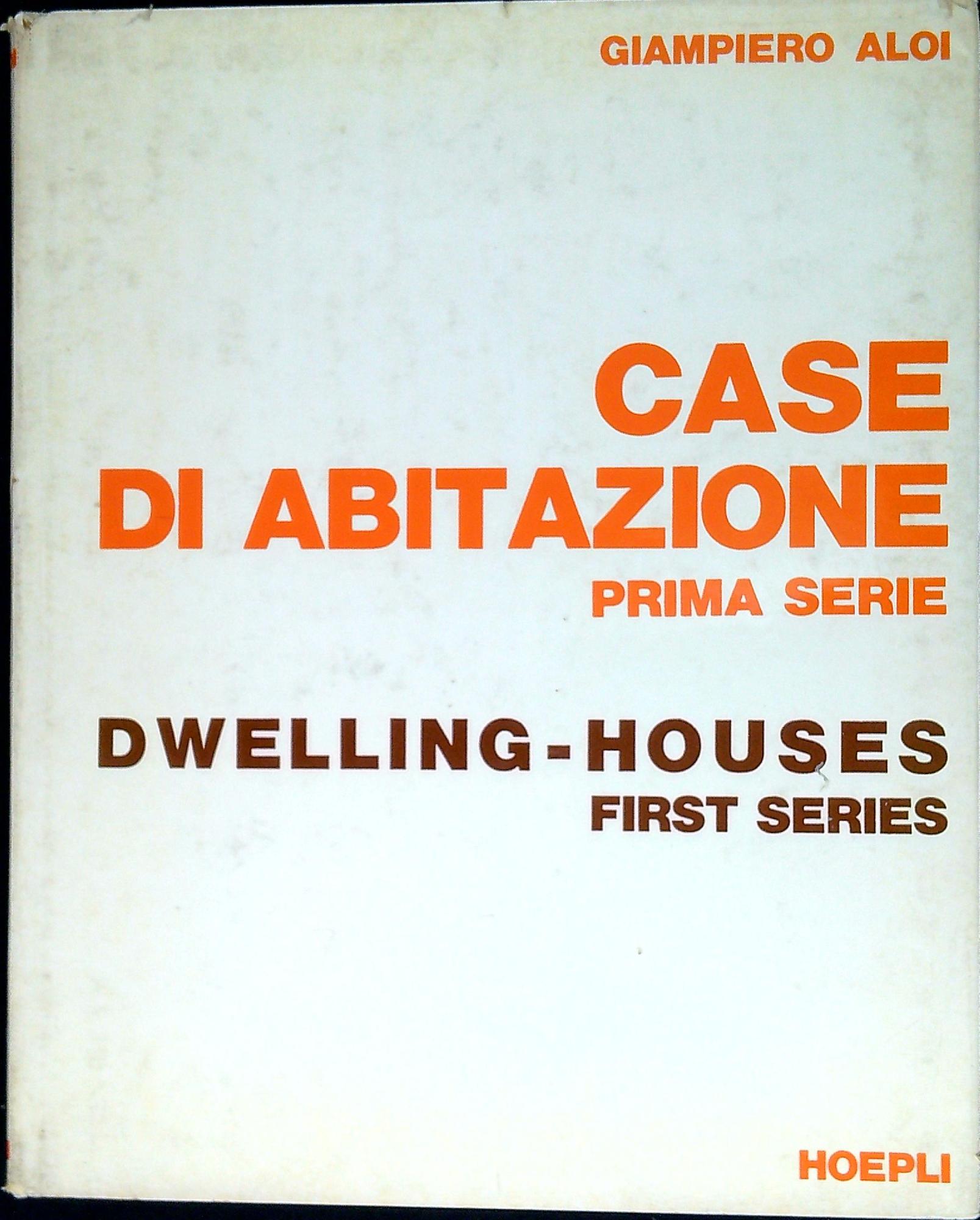 Case di abitazione : prima serie