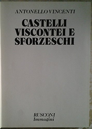 Castelli viscontei e sforzeschi