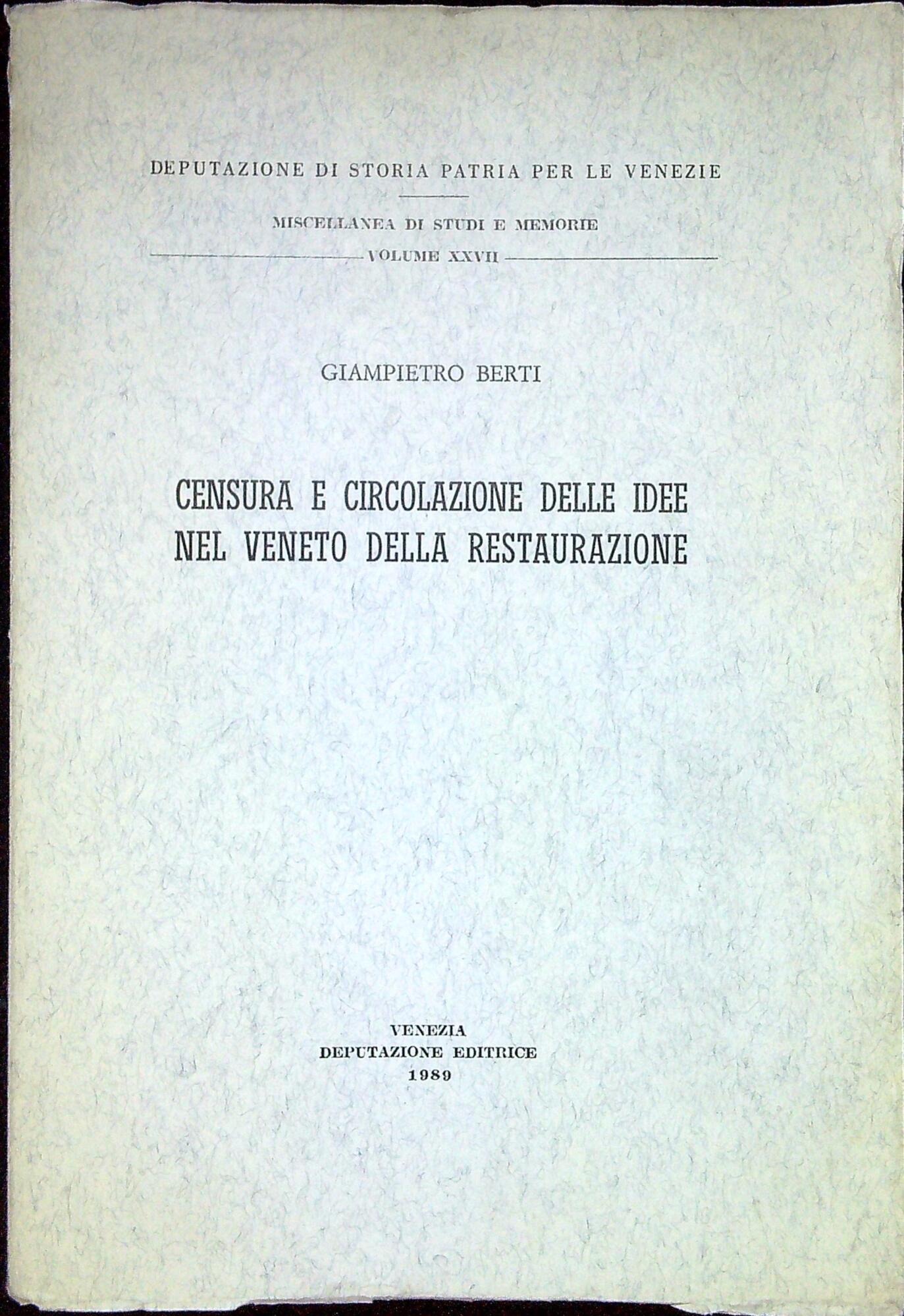 Censura e circolazione delle idee nel Veneto della restaurazione