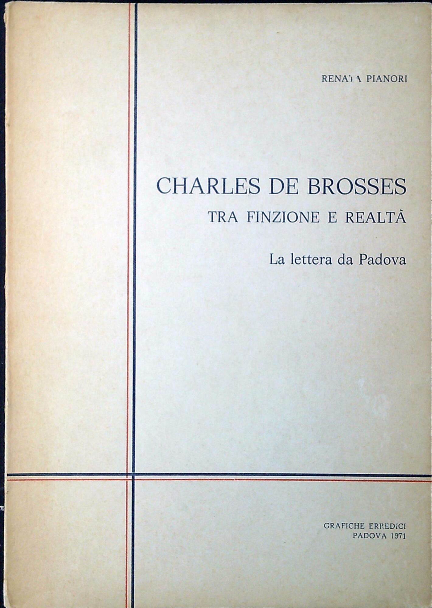 Charles de Brosses tra finzione e realtà