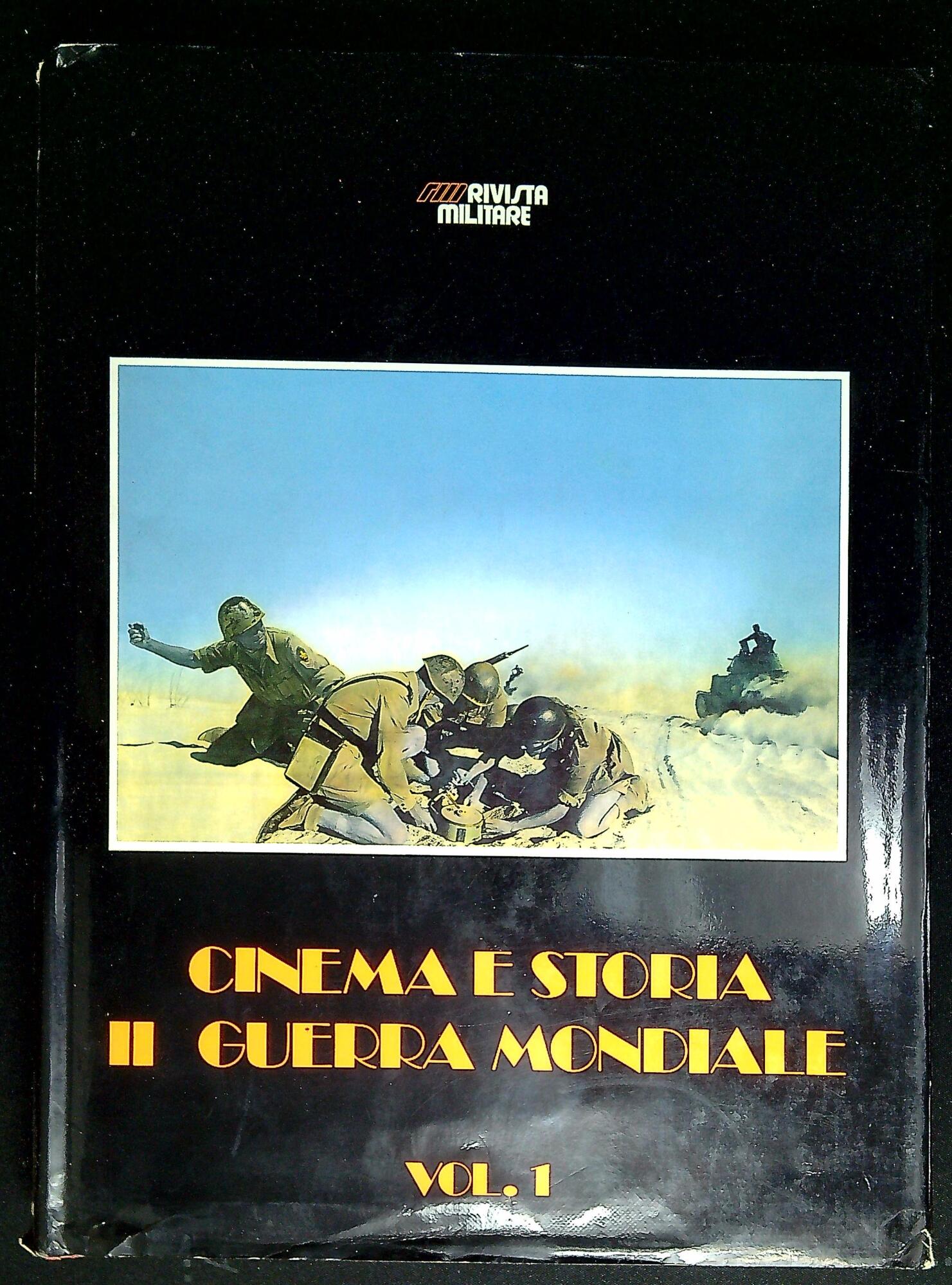 Cinema e storia : II guerra mondiale vol.1