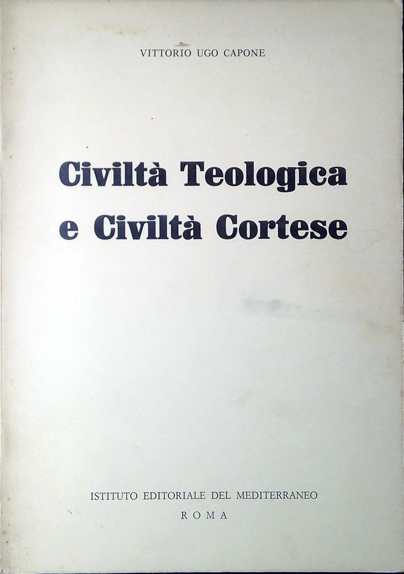 Civiltà teologica e civiltà cortese