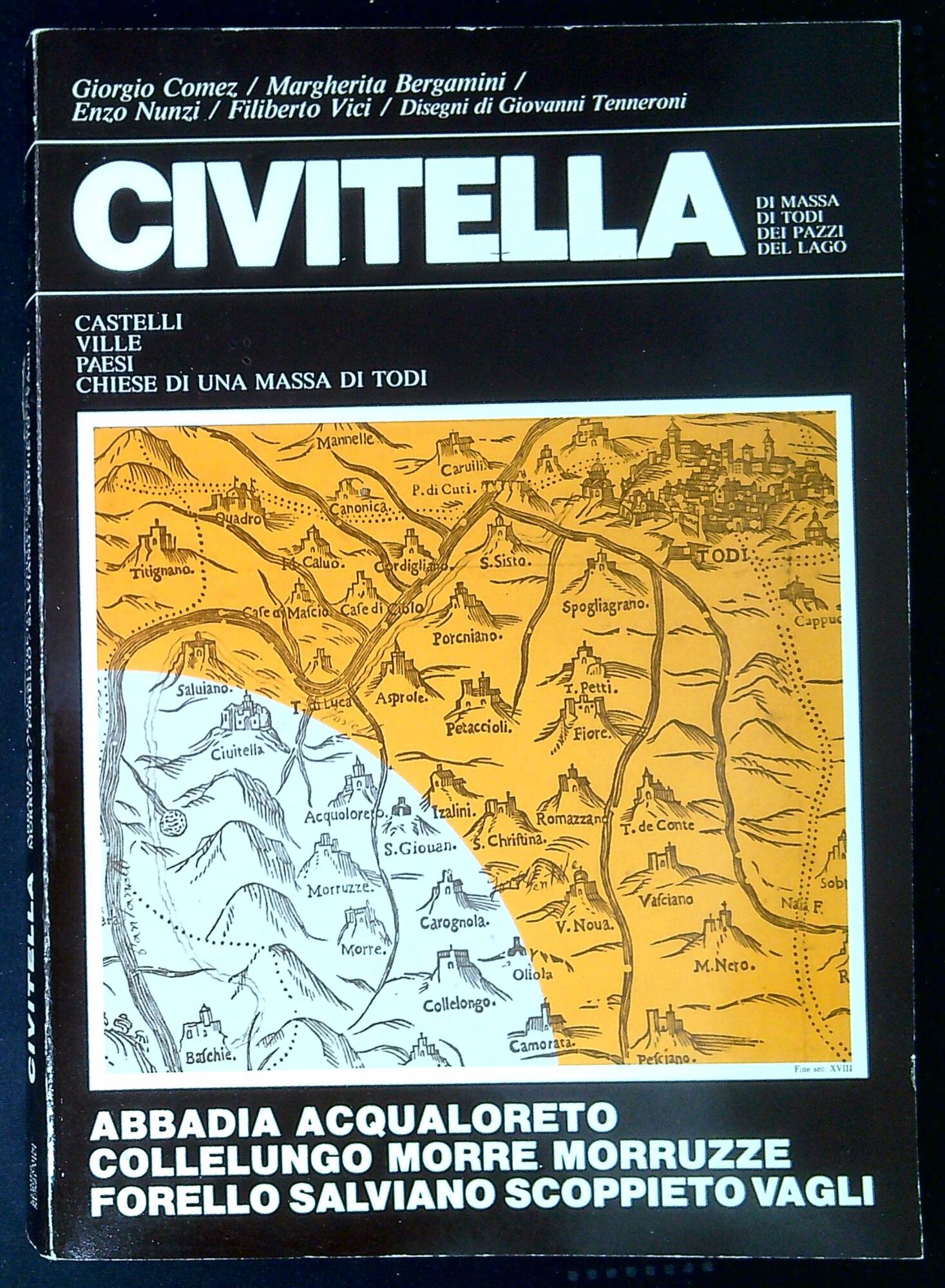 Civitella di Massa : castelli, ville, chiese