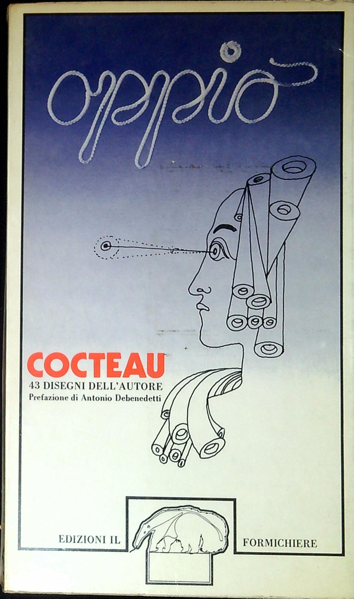 Cocteau oppio : 43 disegni dell'autore