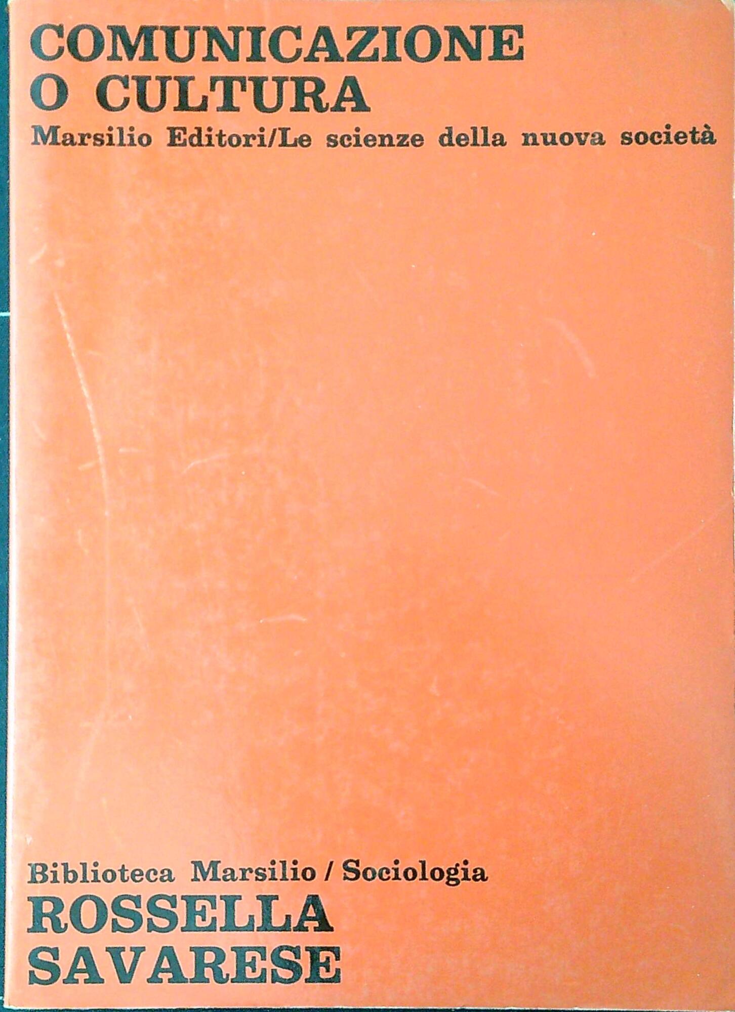 Comunicazione o cultura : considerazioni alla luce del pensiero di …