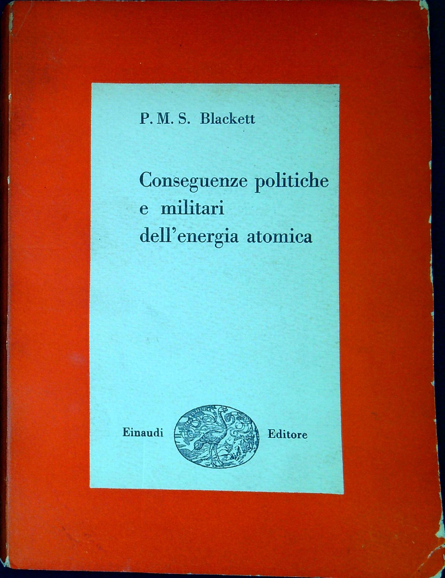 Conseguenze politiche e militari dell'energia atomica