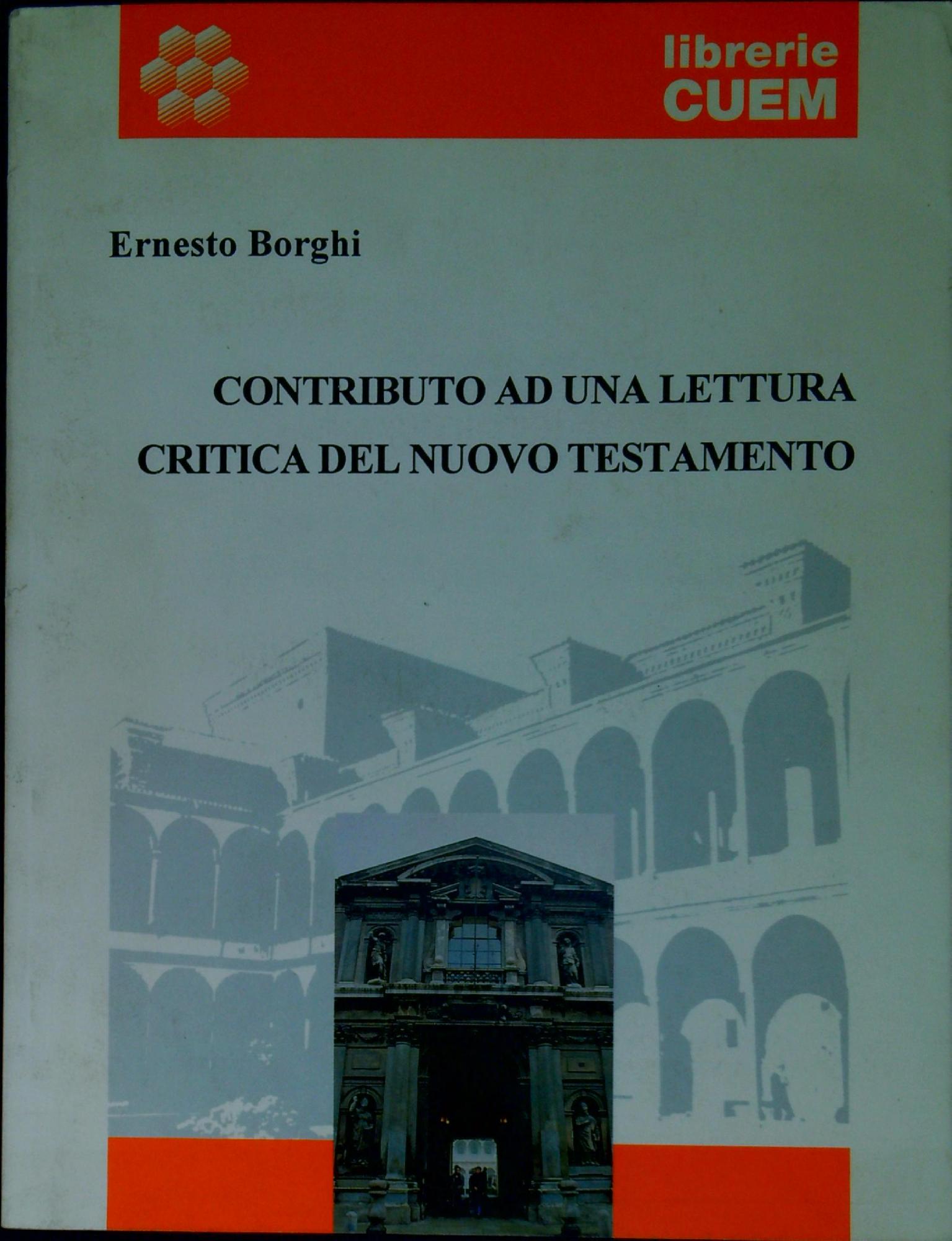 Contributo ad una lettura critica del Nuovo Testamento