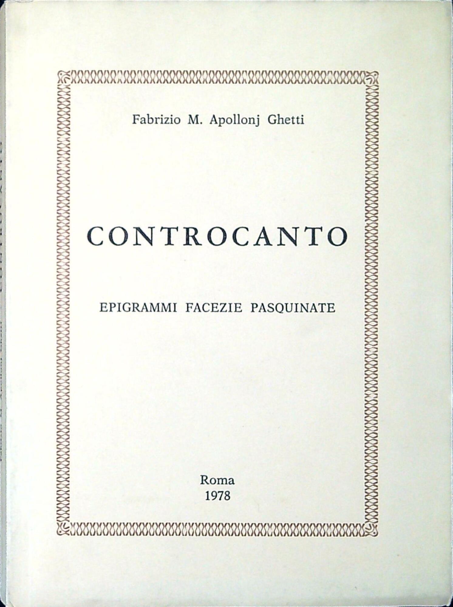 Controcanto : epigrammi facezie pasquinate