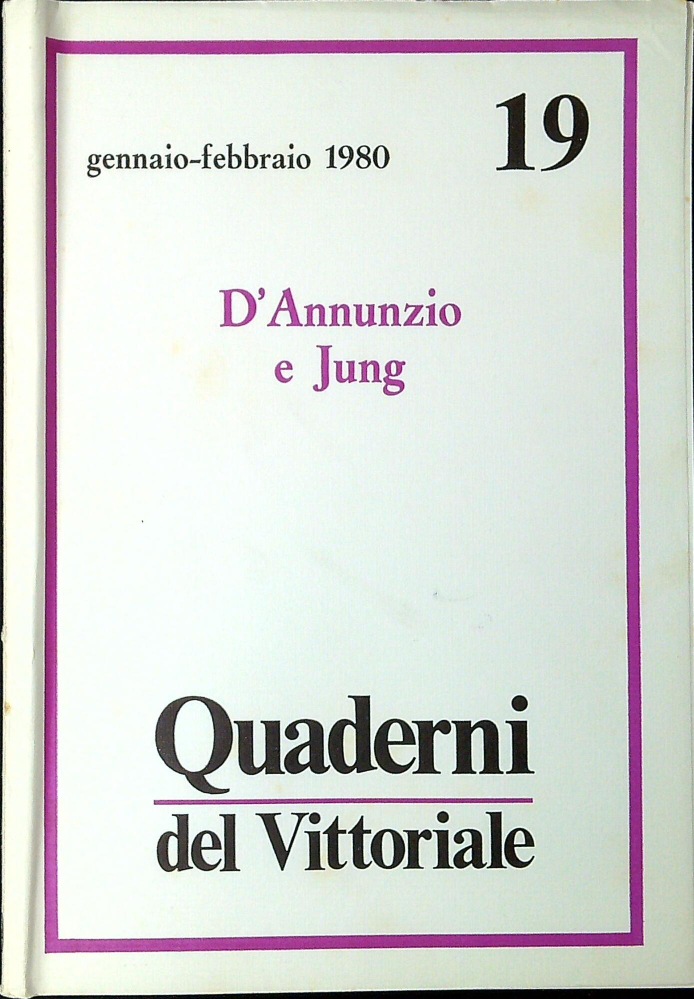 D'Annunzio e Jung. Quaderni del Vittoriale 19