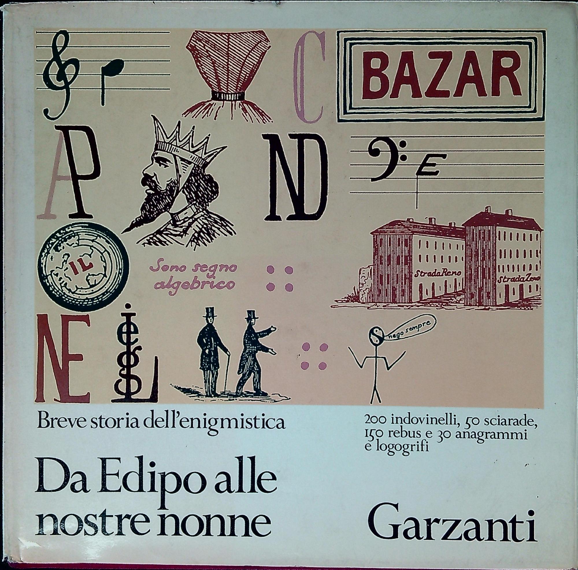 Da Edipo alle nostre nonne : breve storia dell'enigmistica