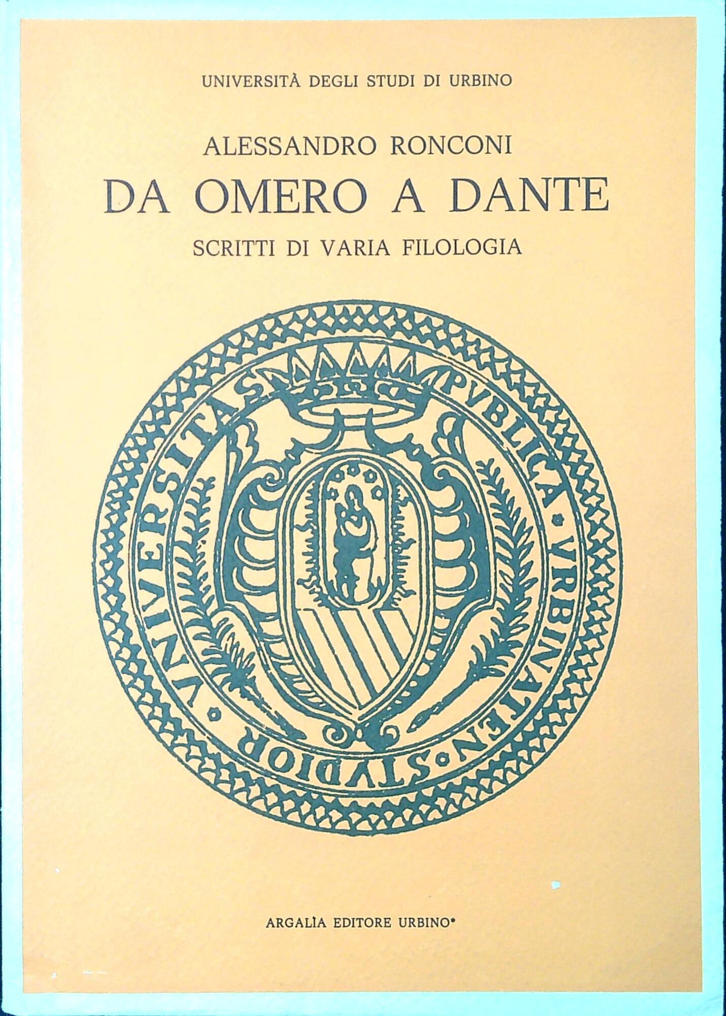 Da Omero a Dante : scritti di varia filologia