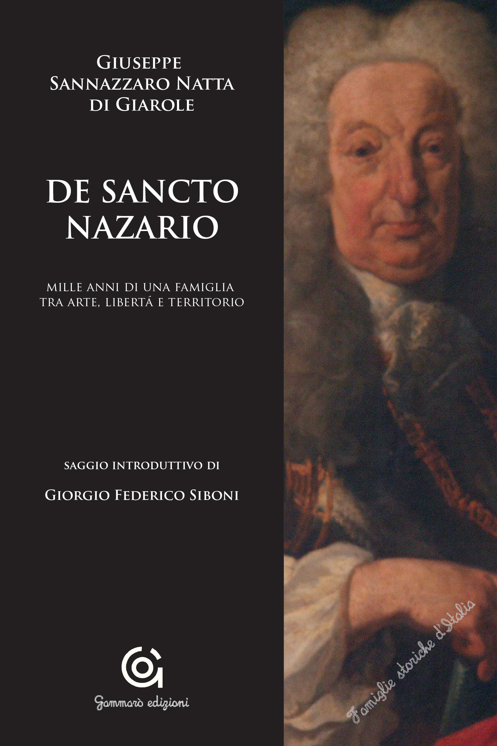 De Sancto Nazario. Mille anni di una famiglia tra arte, …