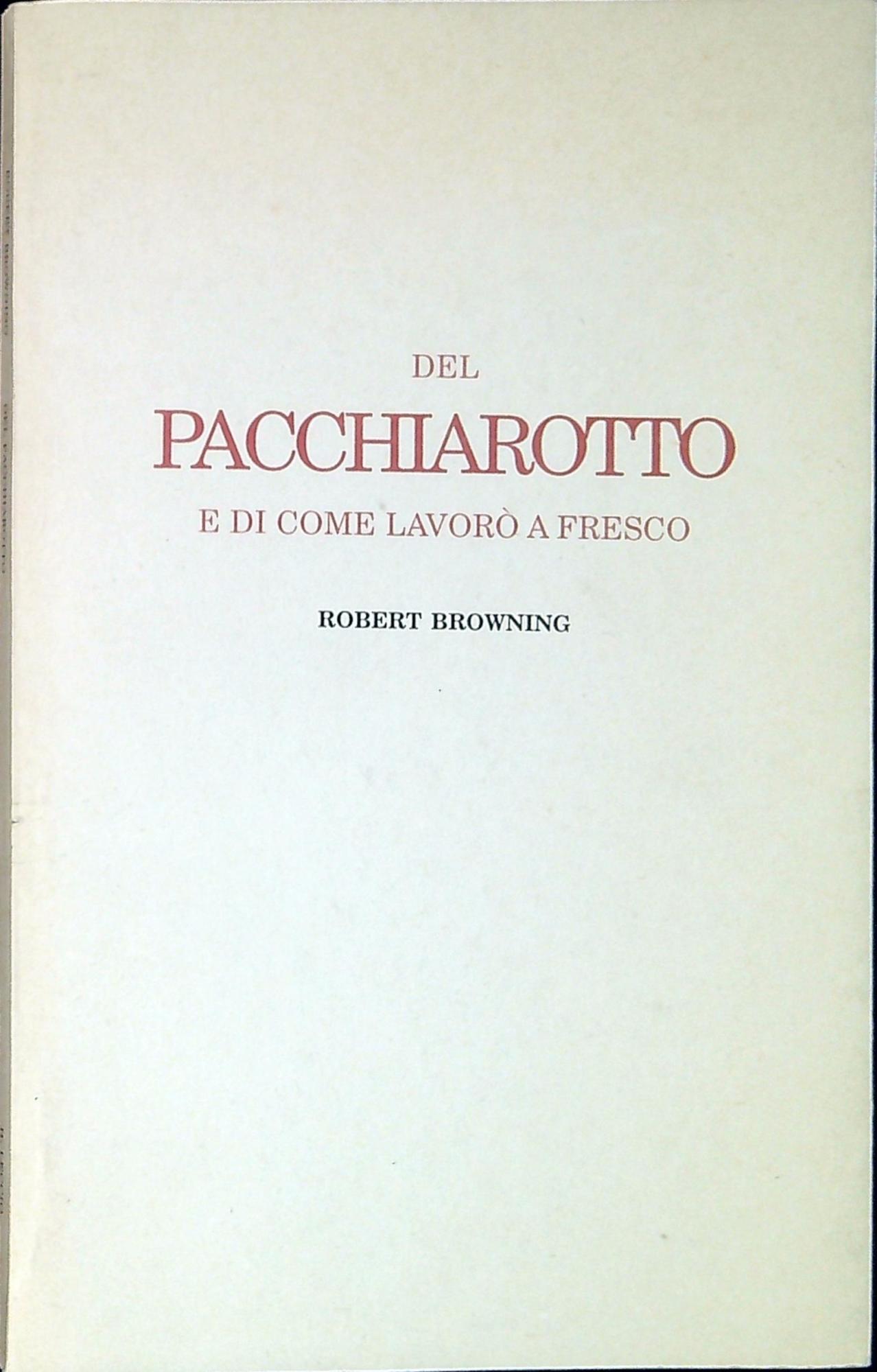 Del Pacchiarotto e di come lavorò a fresco