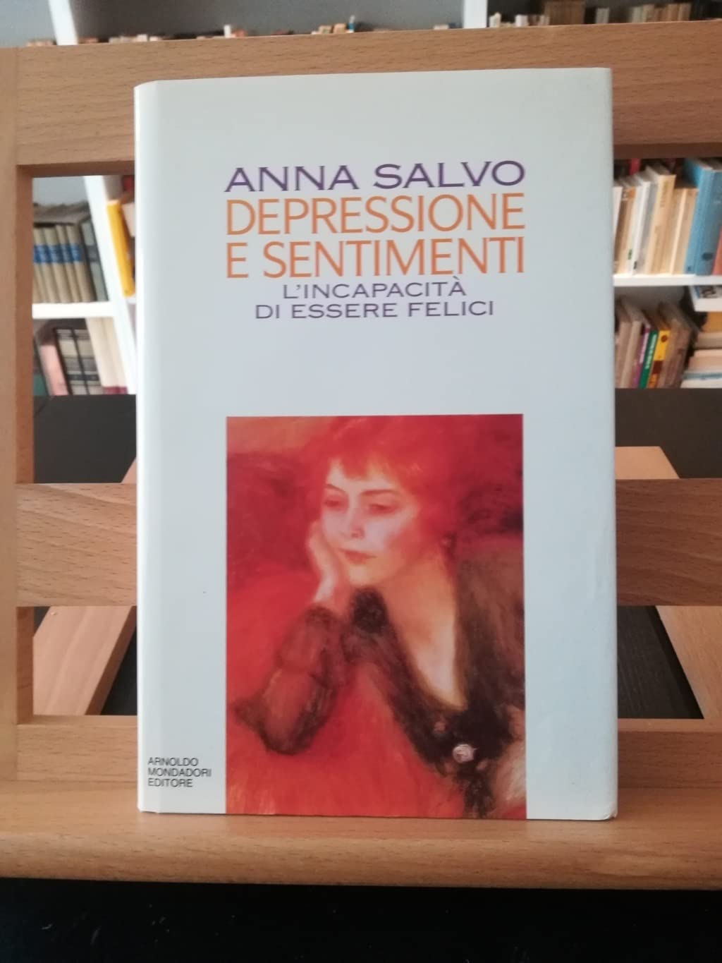Depressione e sentimenti. L'incapacità di essere felici