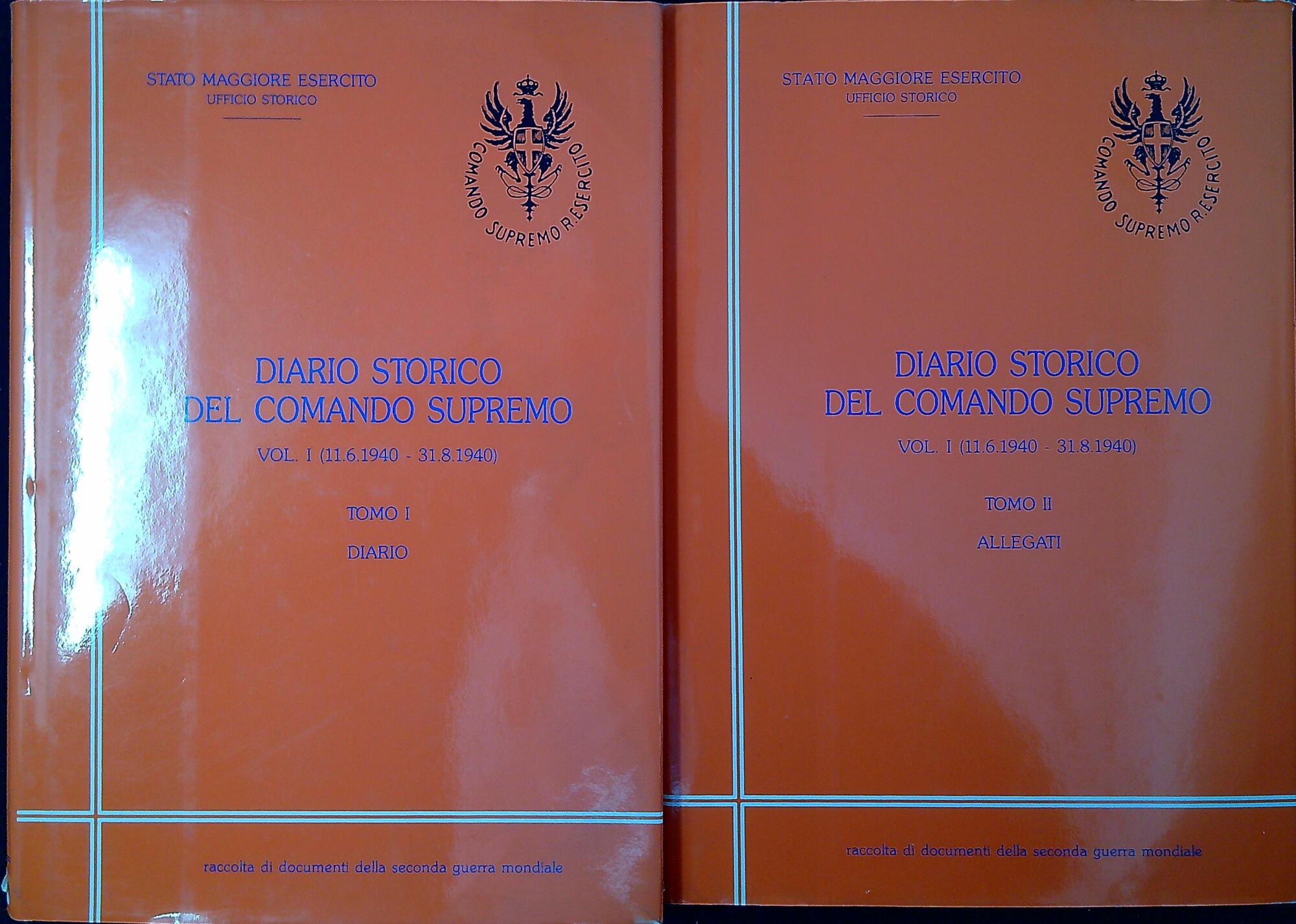 Diario storico del Comando supremo : raccolta di documenti della …