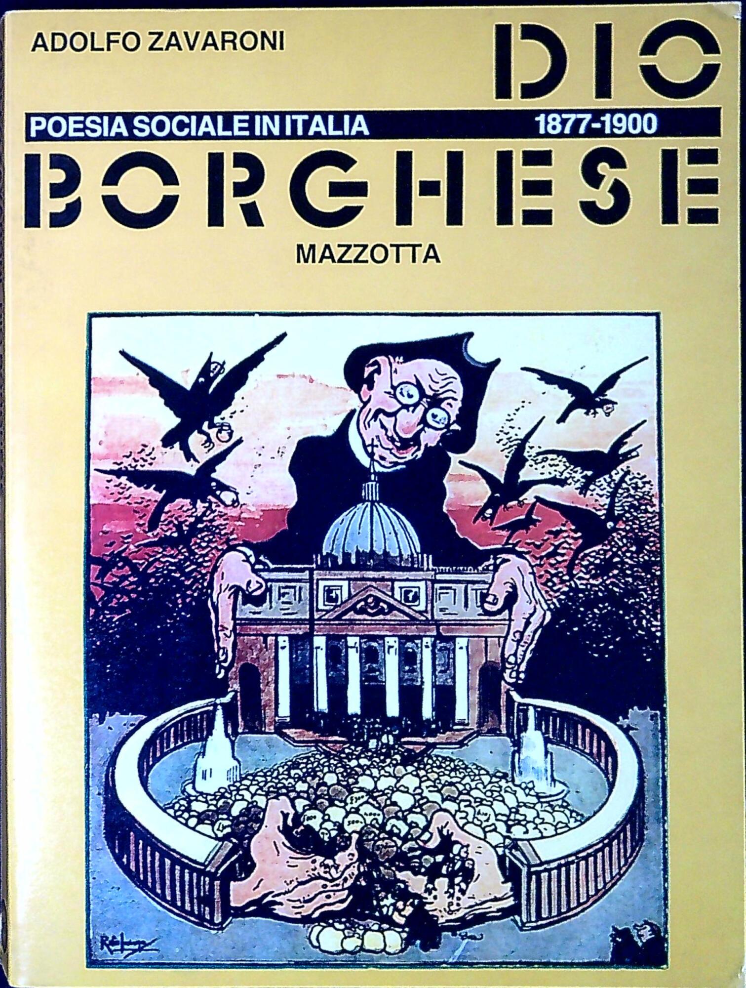Dio borghese poesia sociale in Italia, 1877-1900