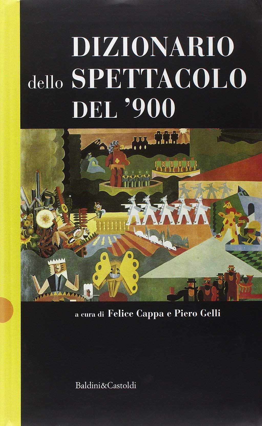 Dizionario dello spettacolo del '900