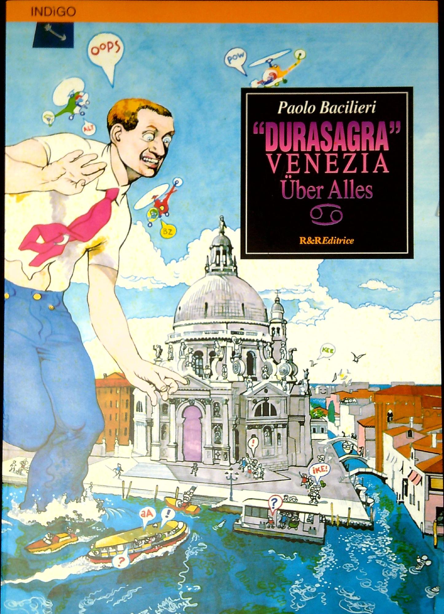 Durasagra : Venezia uber alles