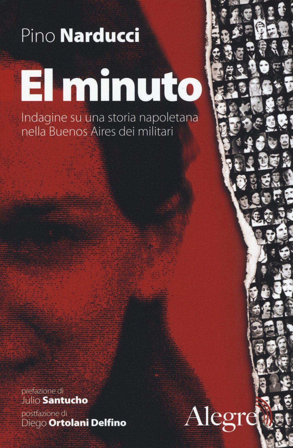El minuto. Indagine su una storia napoletana nella Buenos Aires …
