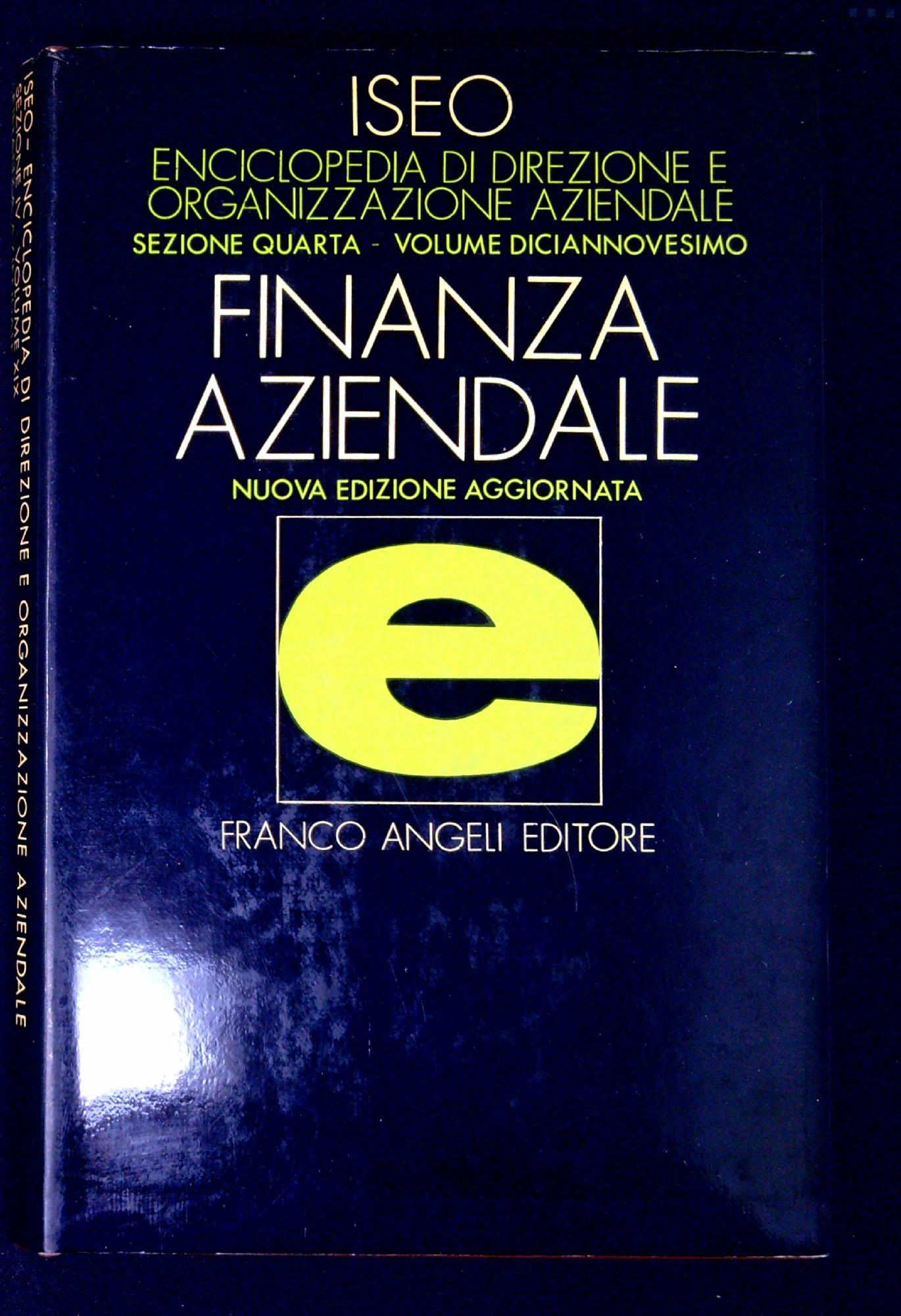Enciclopedia di direzione ed organizzazione aziendale: Finanza aziendale
