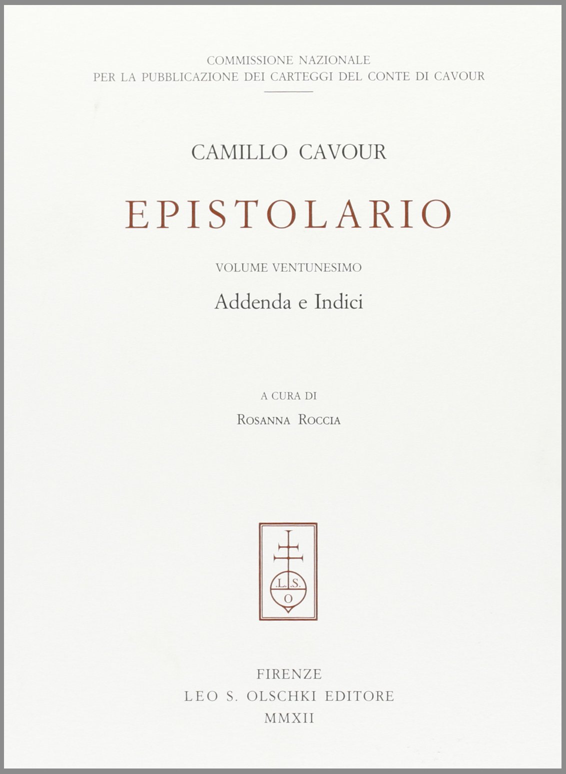 Epistolario. Addenda e indici generali (Vol. 21)