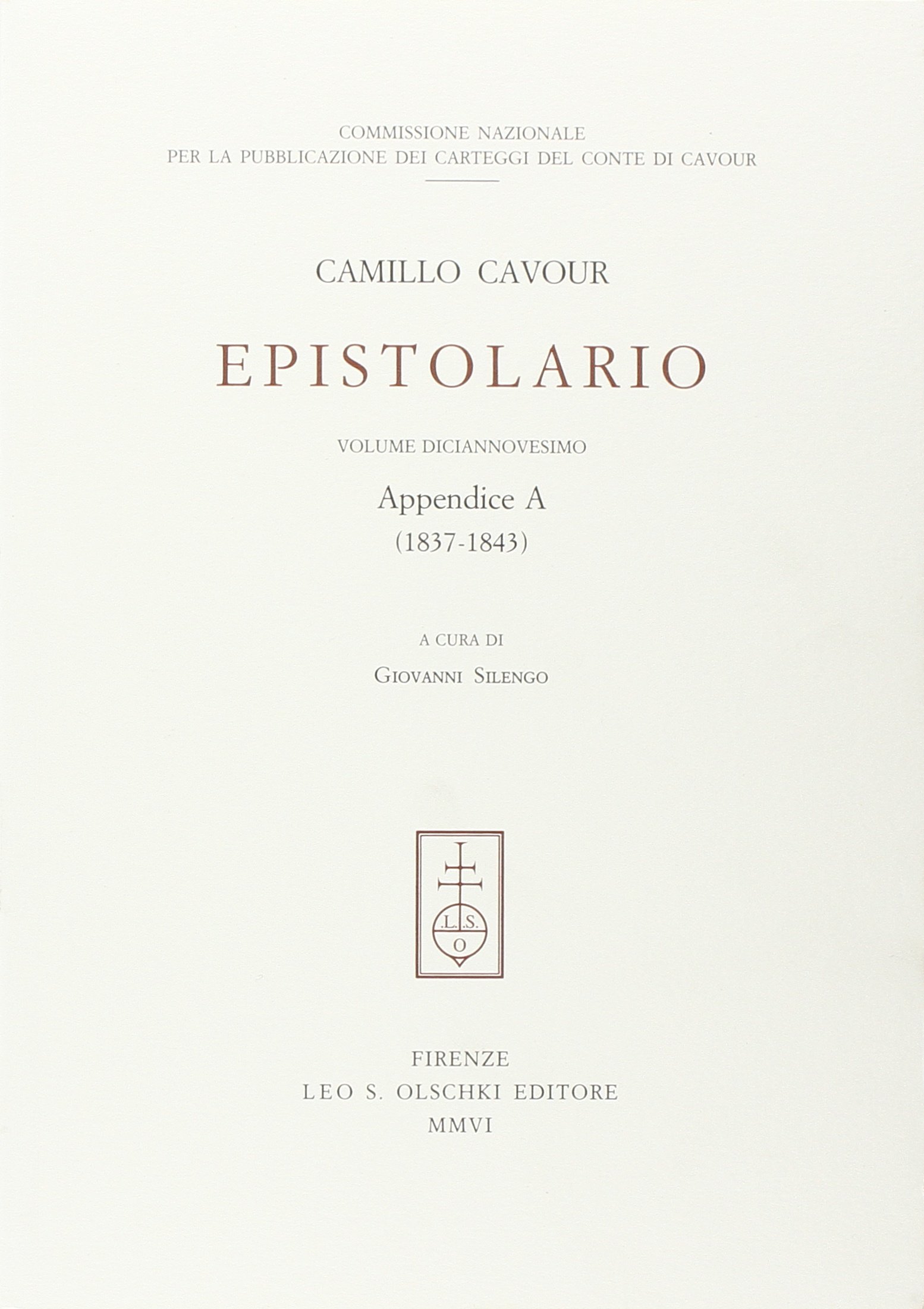 Epistolario. Appendice A (1837-1843) (Vol. 19)