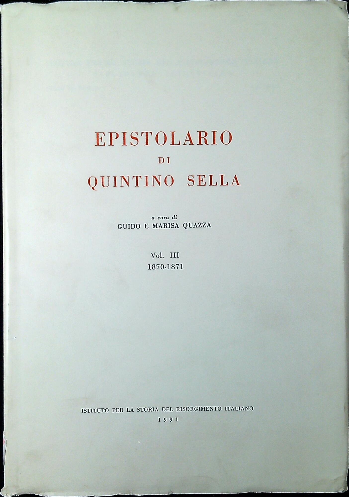 Epistolario di Quintino Sella. Vol. 3: 1870-187
