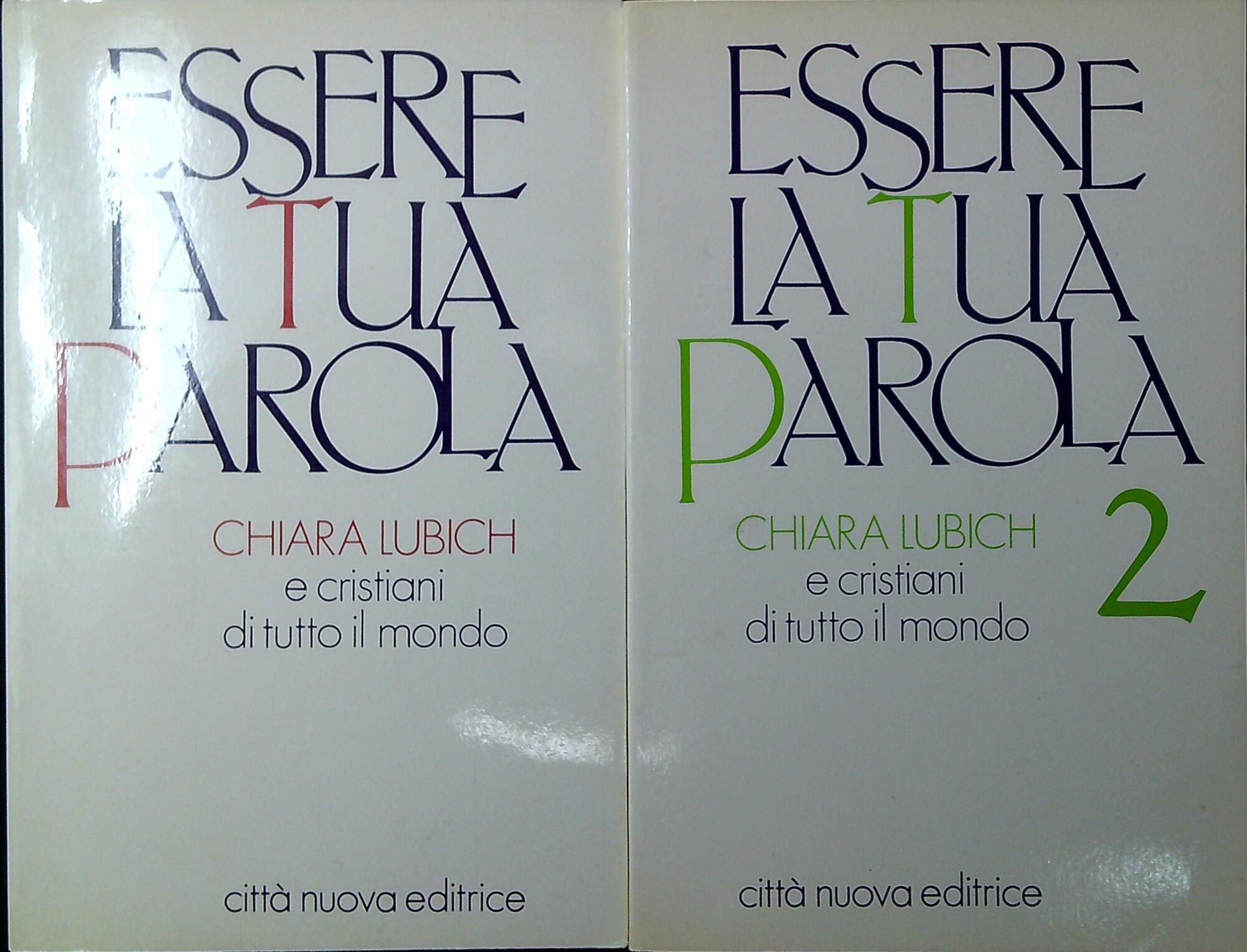 Essere la tua parola. Due volumi