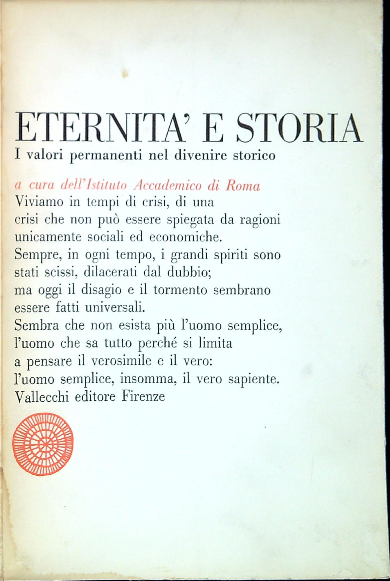 Eternità e storia : i valori permanenti nel divenire storico