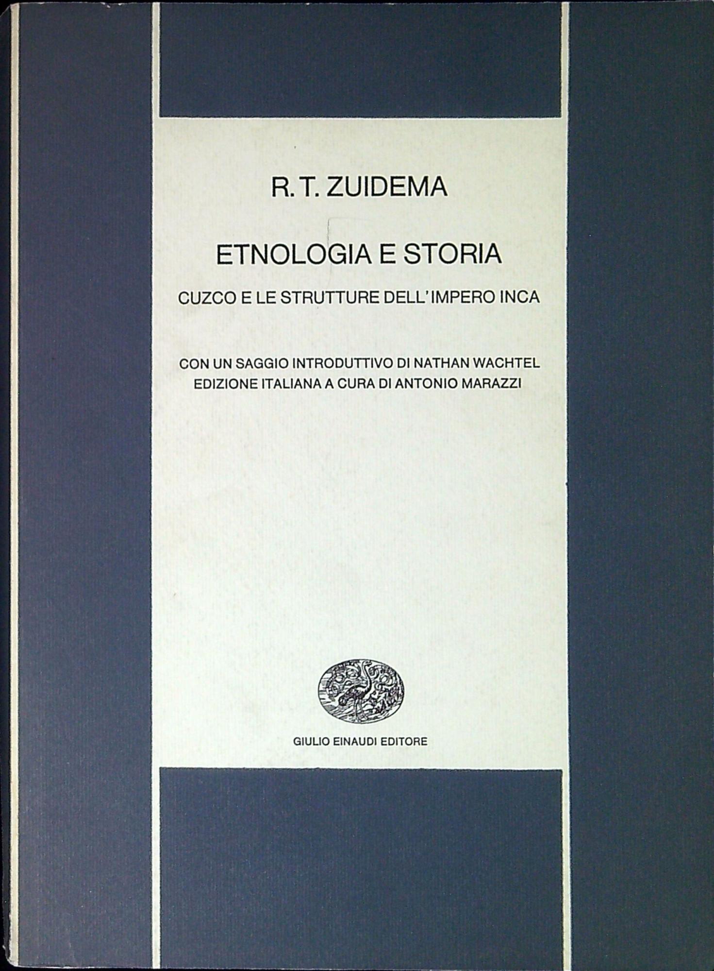 Etnologia e storia: Cuzco e le strutture dell'impero Inca