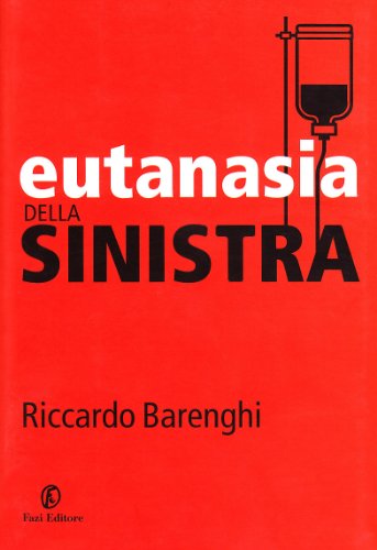Eutanasia della sinistra