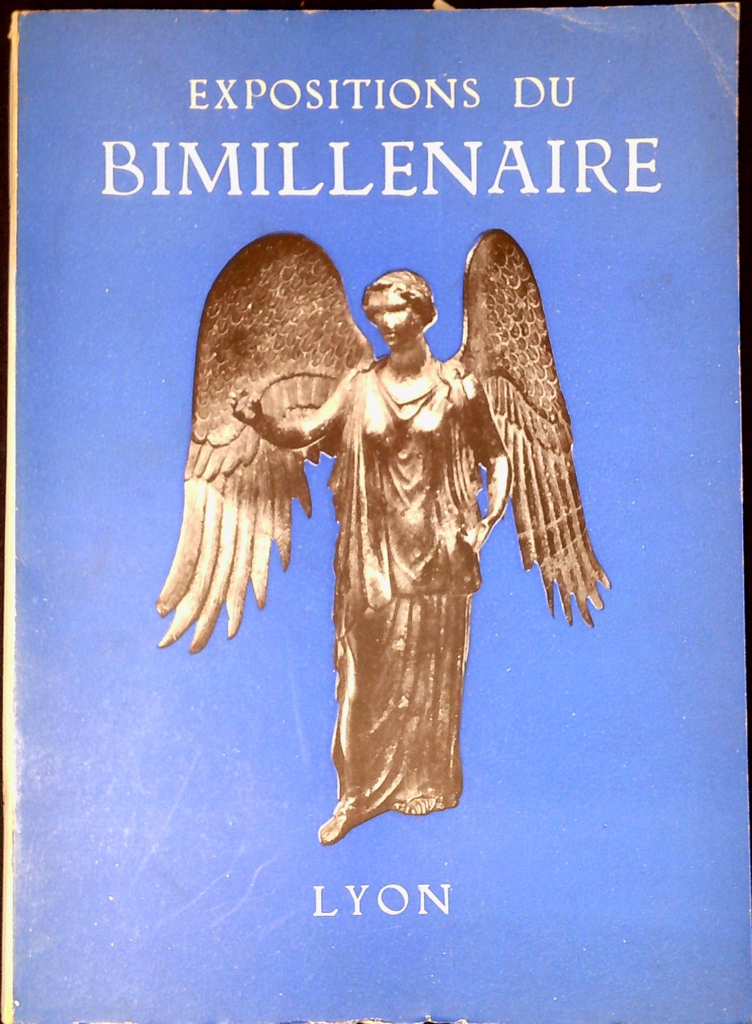 Expositions du bimillénaire : Lyon antique, Aspects de Lyon au …