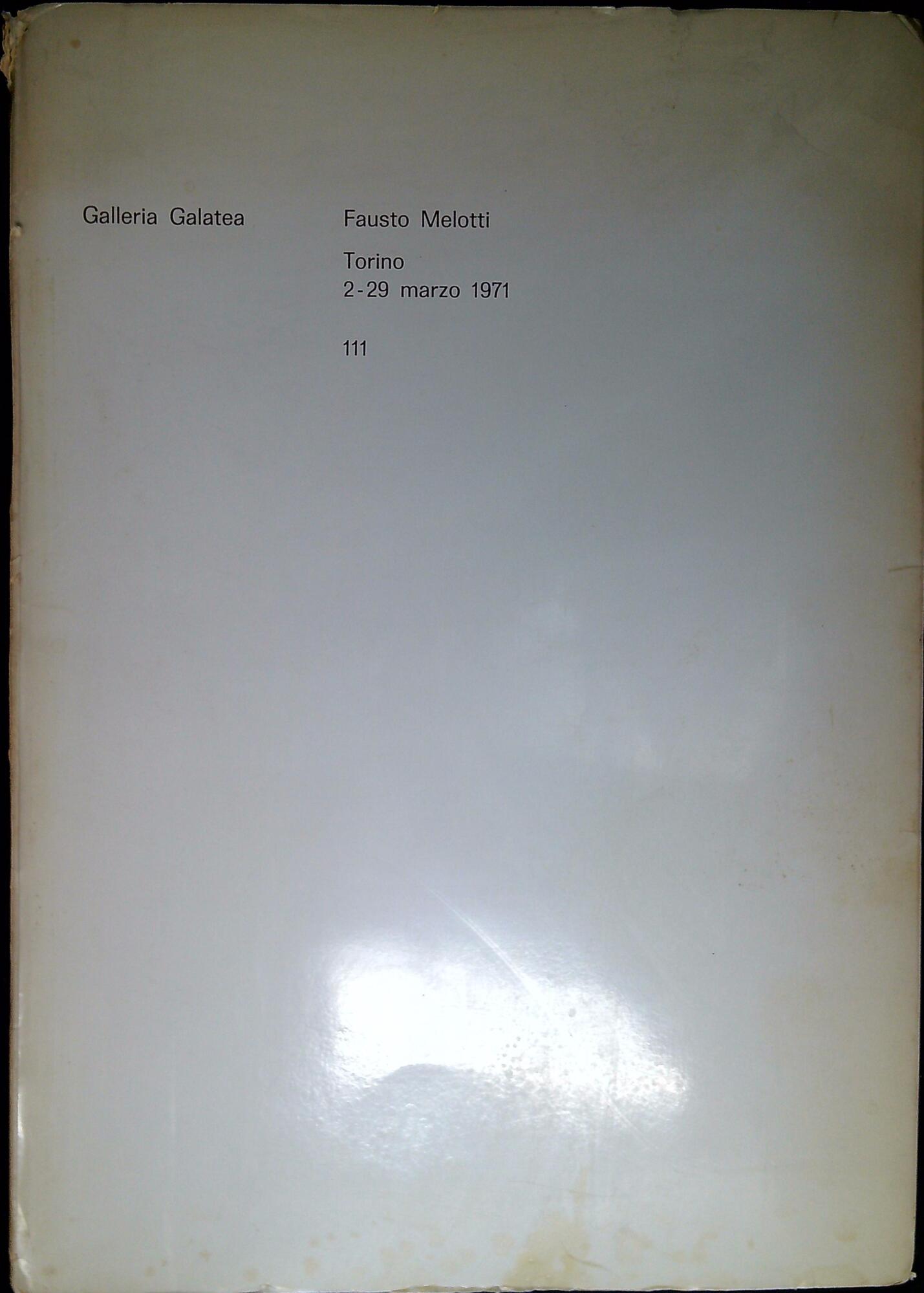 Fausto Melotti Torino 2-29 Marzo 1971 111