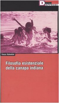 Filosofia esistenziale della canapa indiana