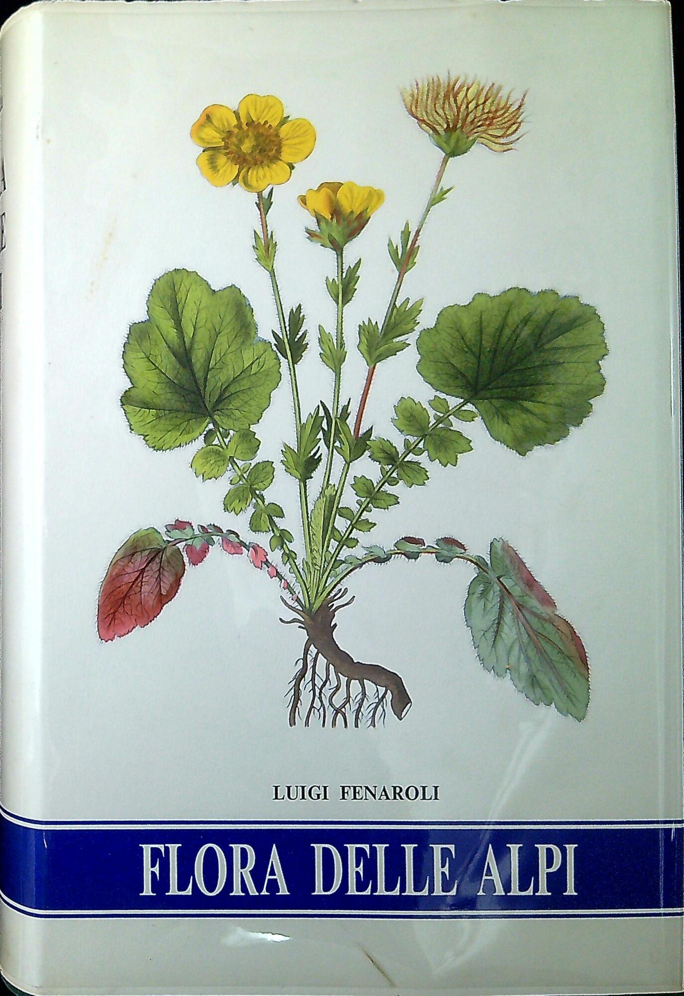 Flora delle Alpi : vegetazione e flora delle Alpi e …