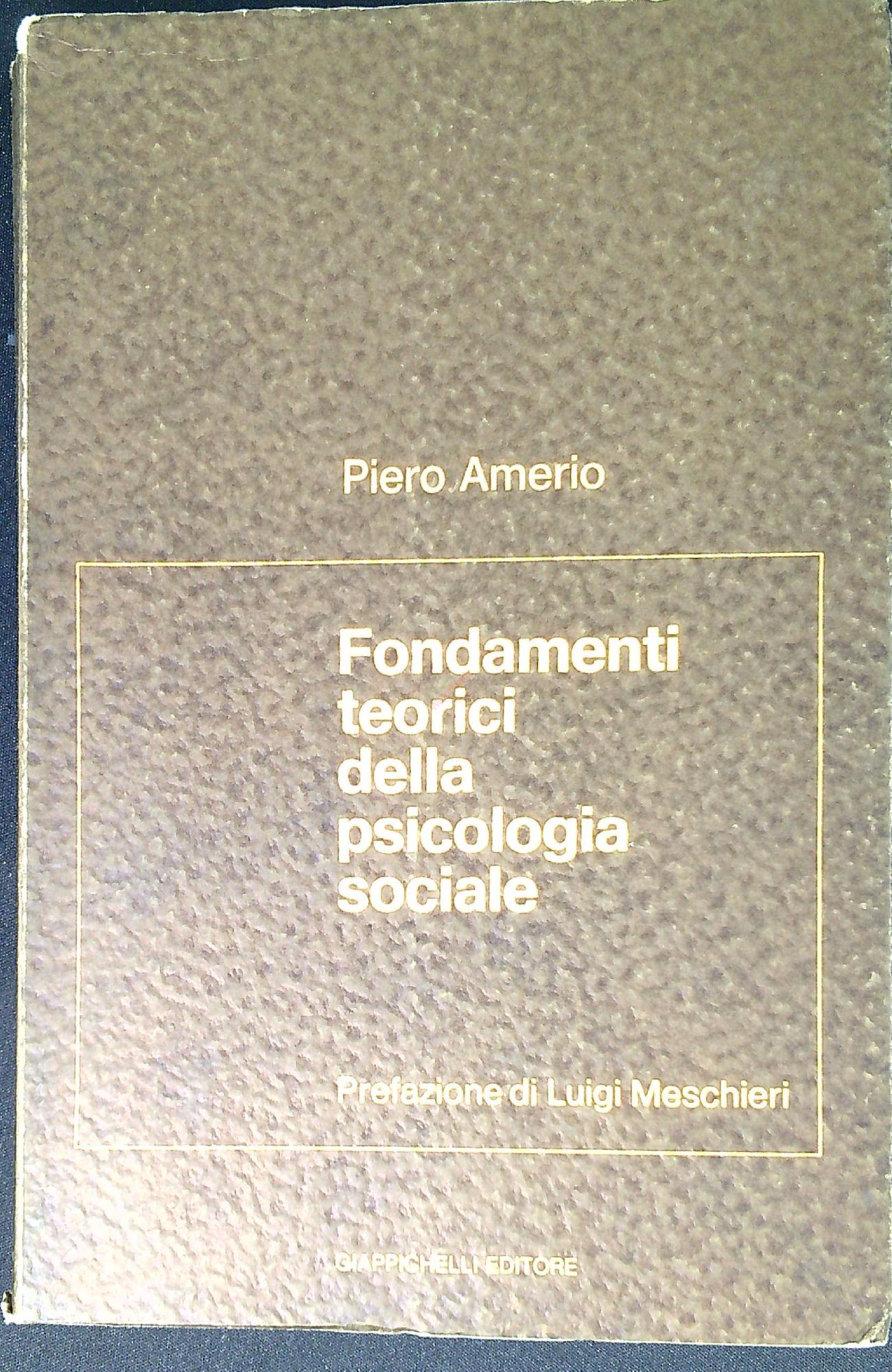 Fondamenti teorici della psicologia sociale