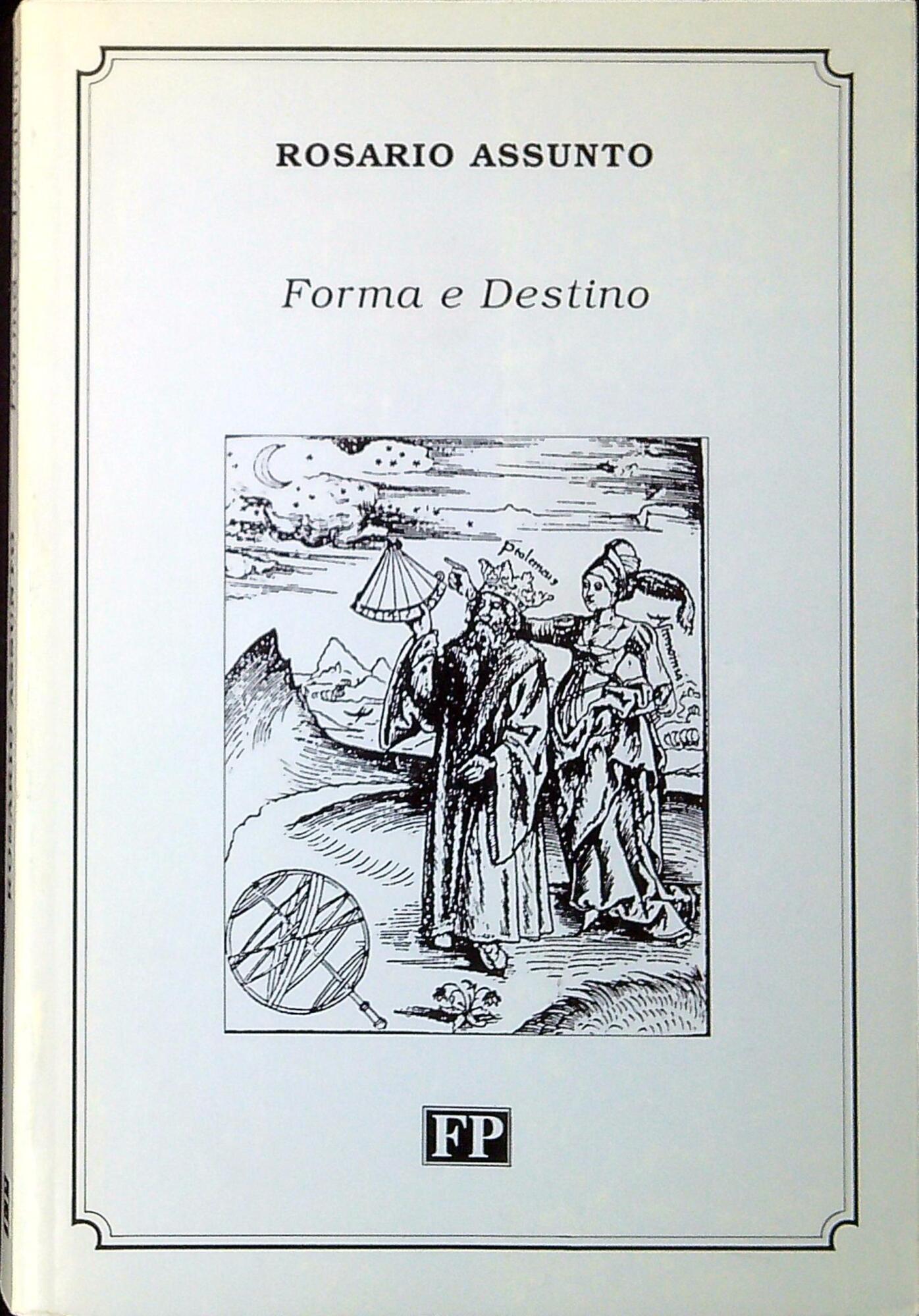 Forma e destino