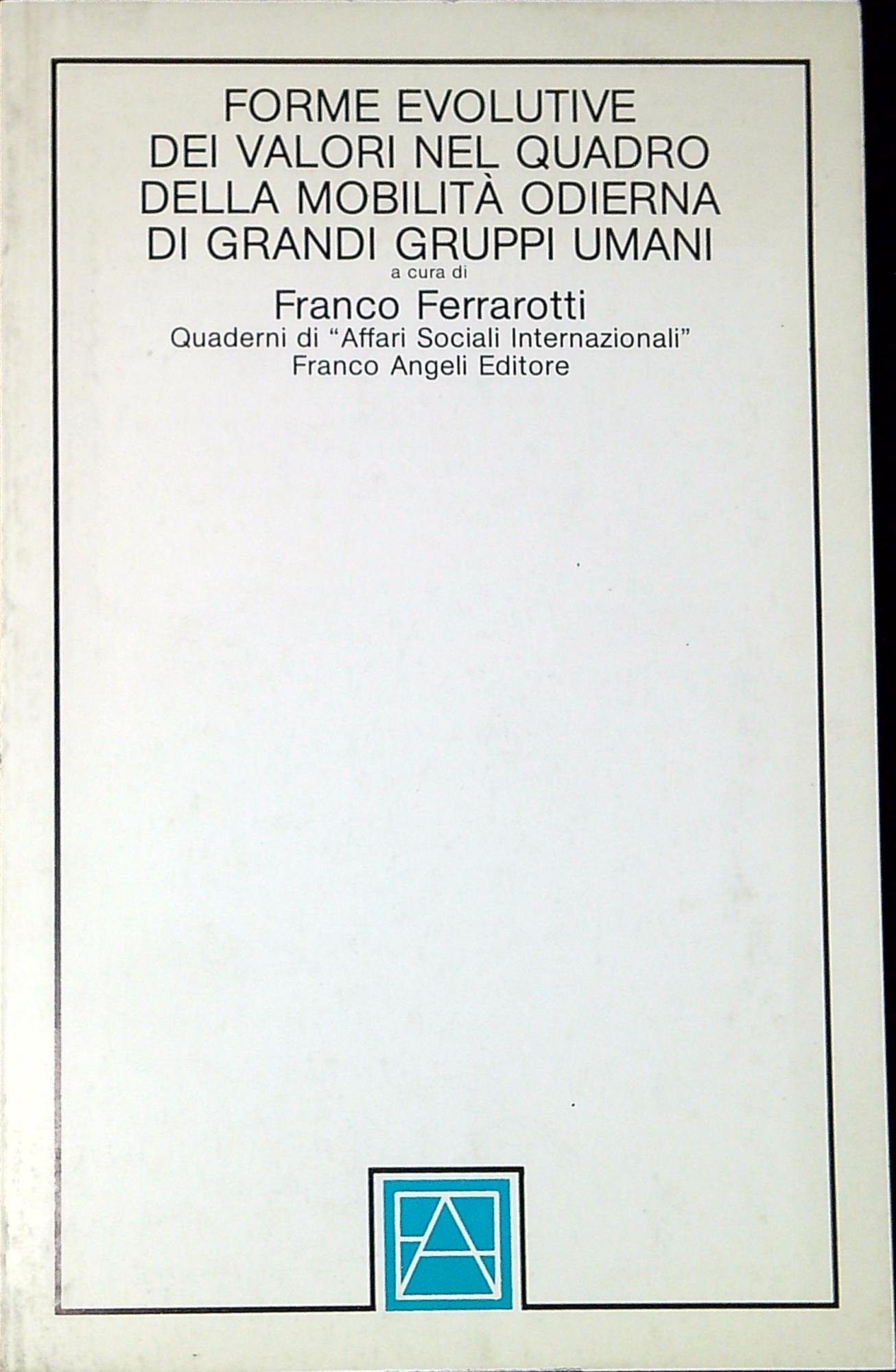 Forme evolutive dei valori nel quadro della mobilita odierna di …