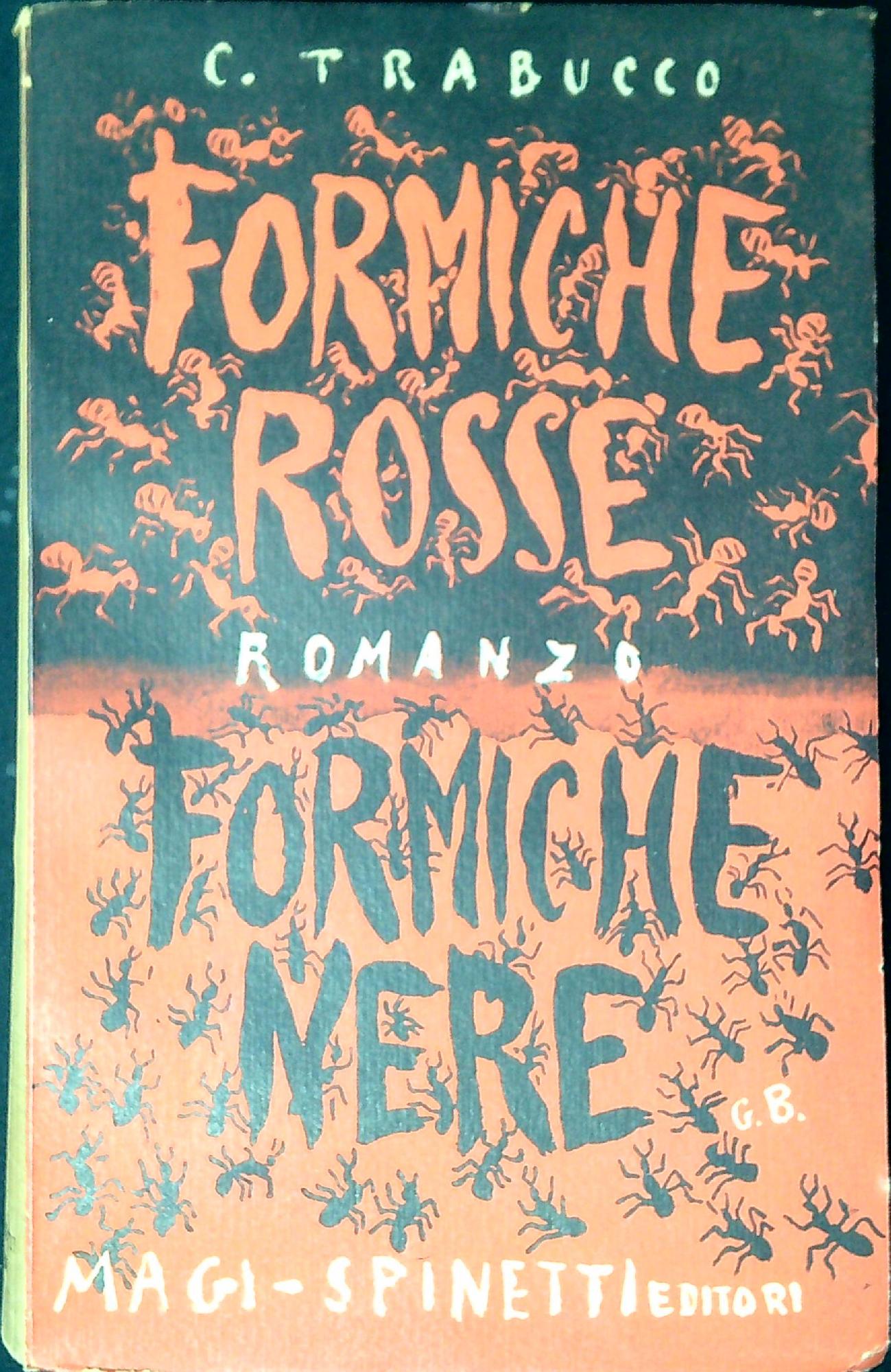 Formiche rosse formiche nere