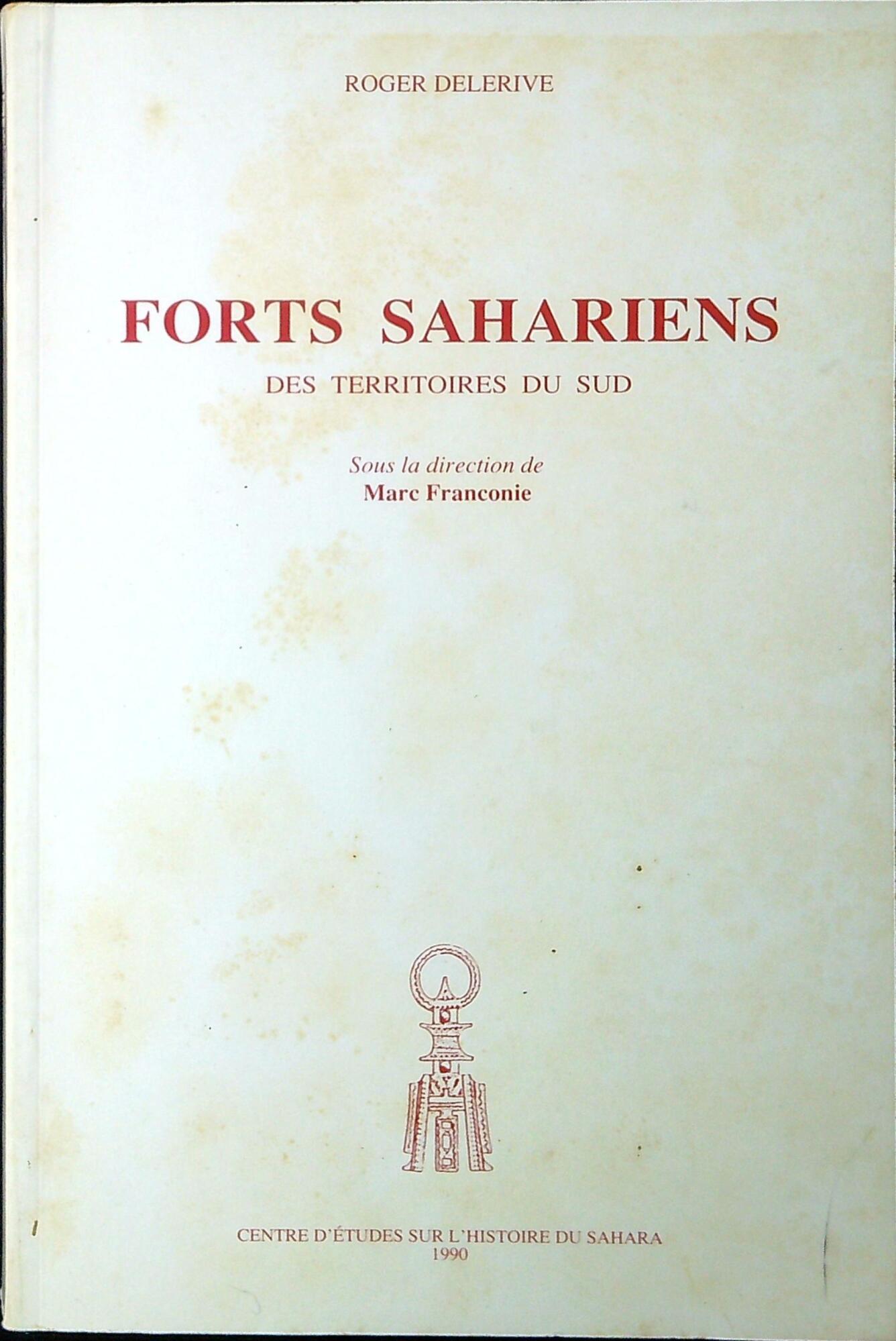 Forts sahariens des territoires du Sud