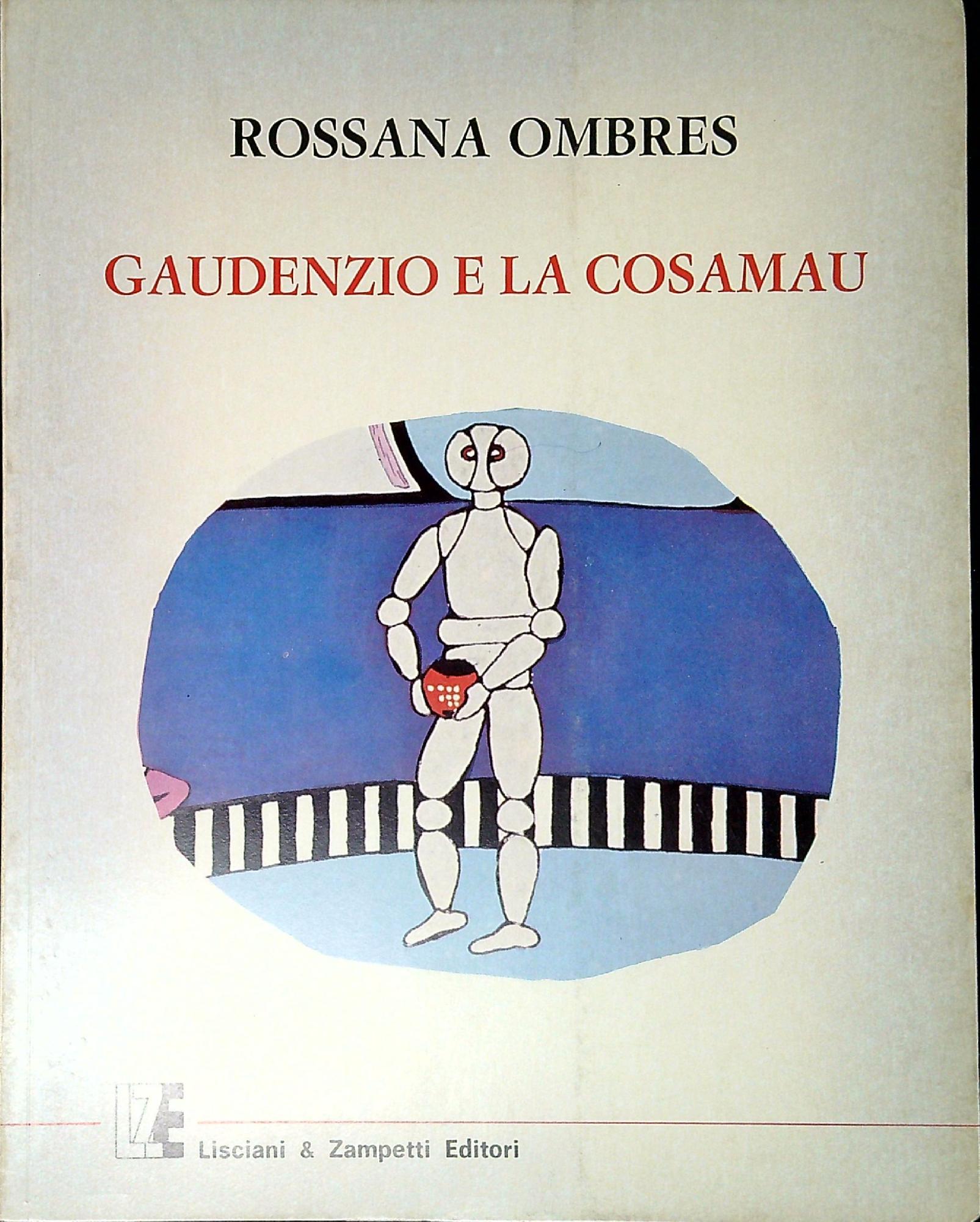 Gaudenzio e la cosamau