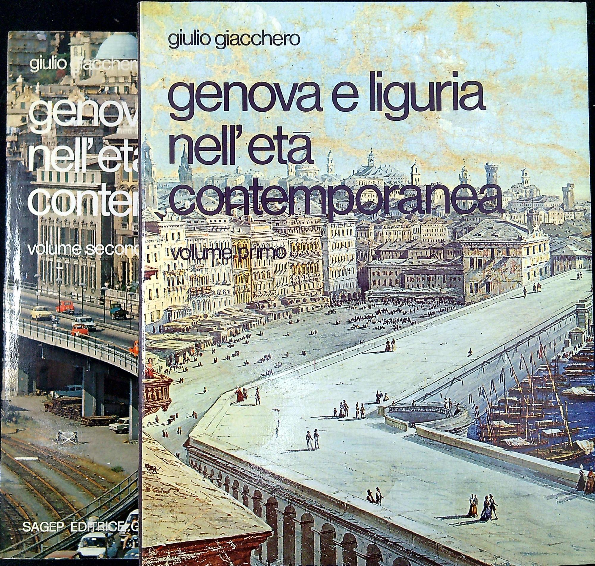 Genova e Liguria nell'eta' contemporanea 1. La rivoluzione industriale, 1815-1900. …