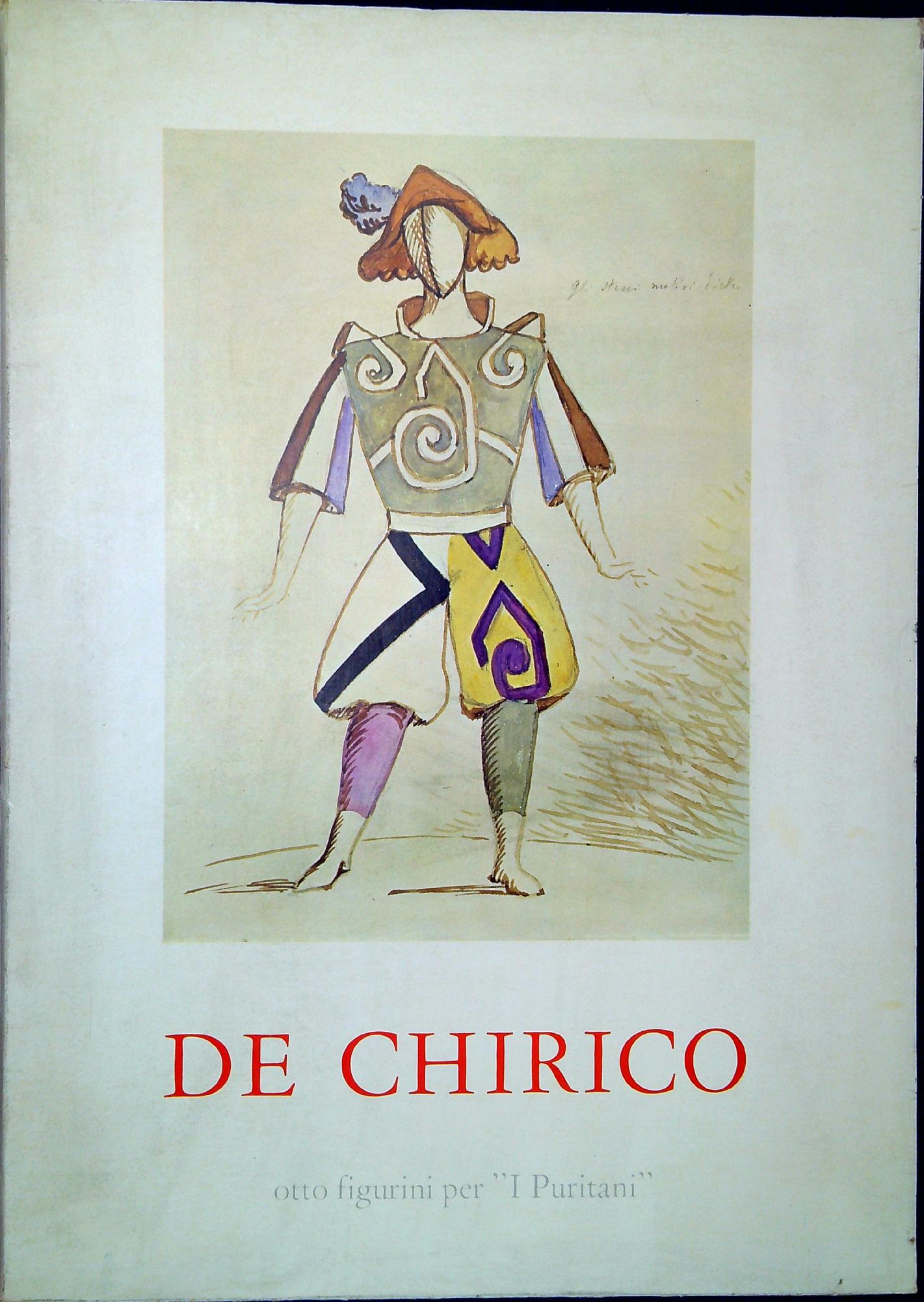 Giorgio De Chirico : otto figurini per I Puritani