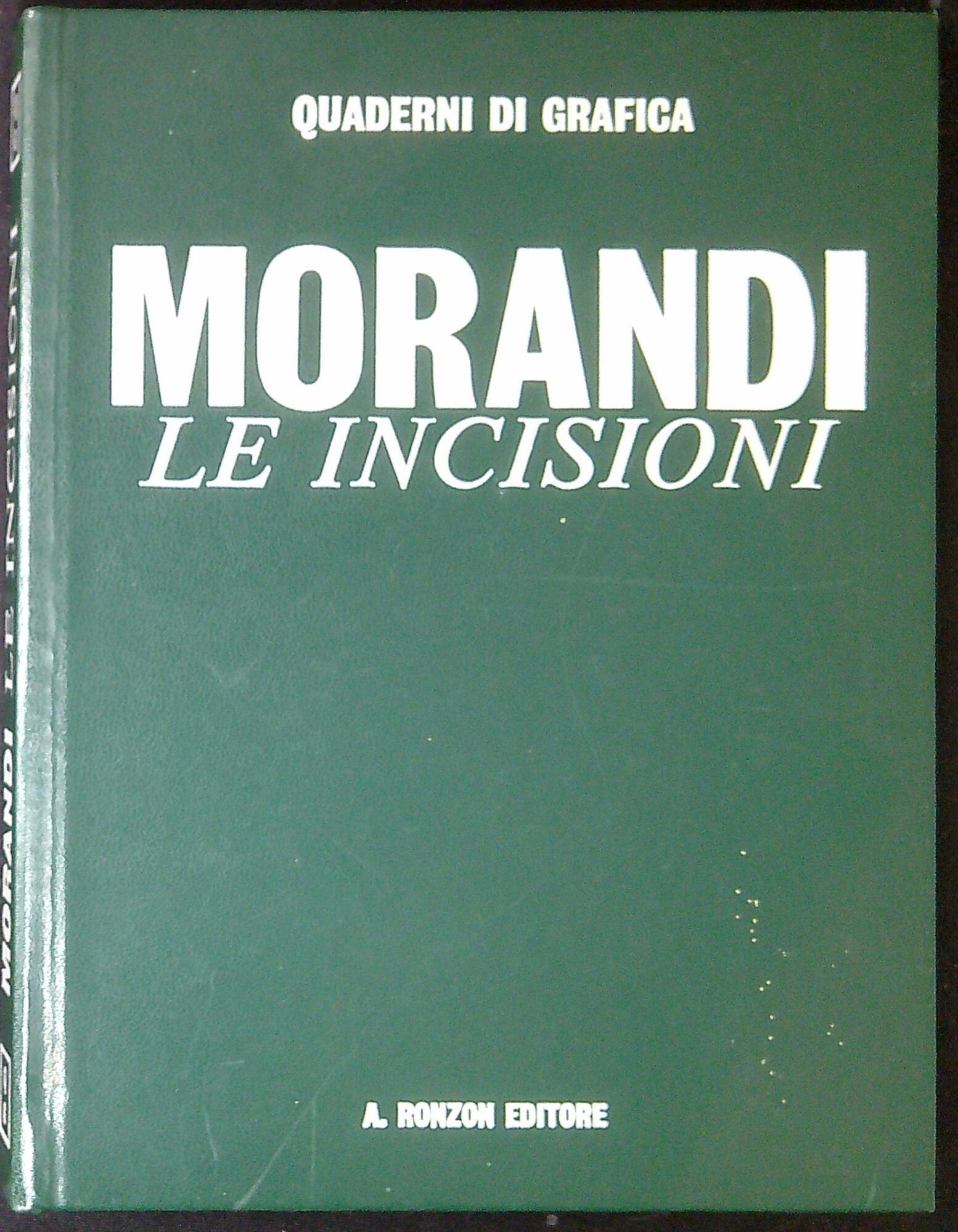 Giorgio Morandi : le incisioni