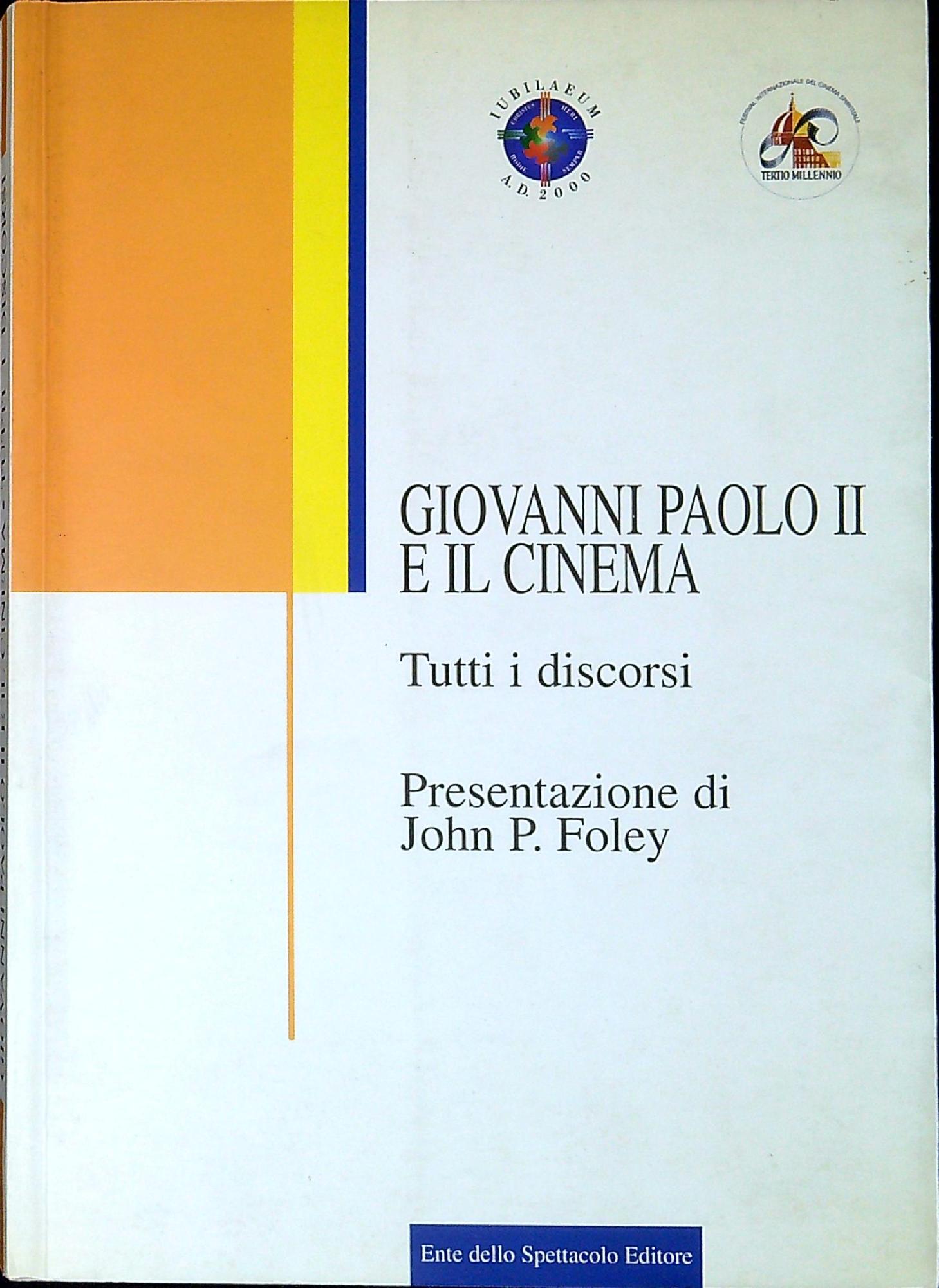 Giovanni Paolo II e il cinema : un itinerario di …