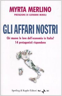 Gli affari nostri