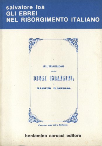 GLI EBREI NEL RISORGIMENTO ITALIANO